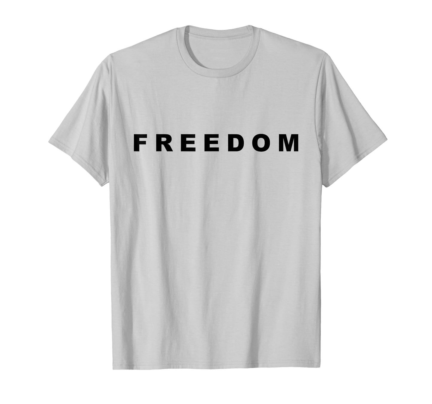 Freedom Patriotic Conservative USA Political Quote T-Shirt