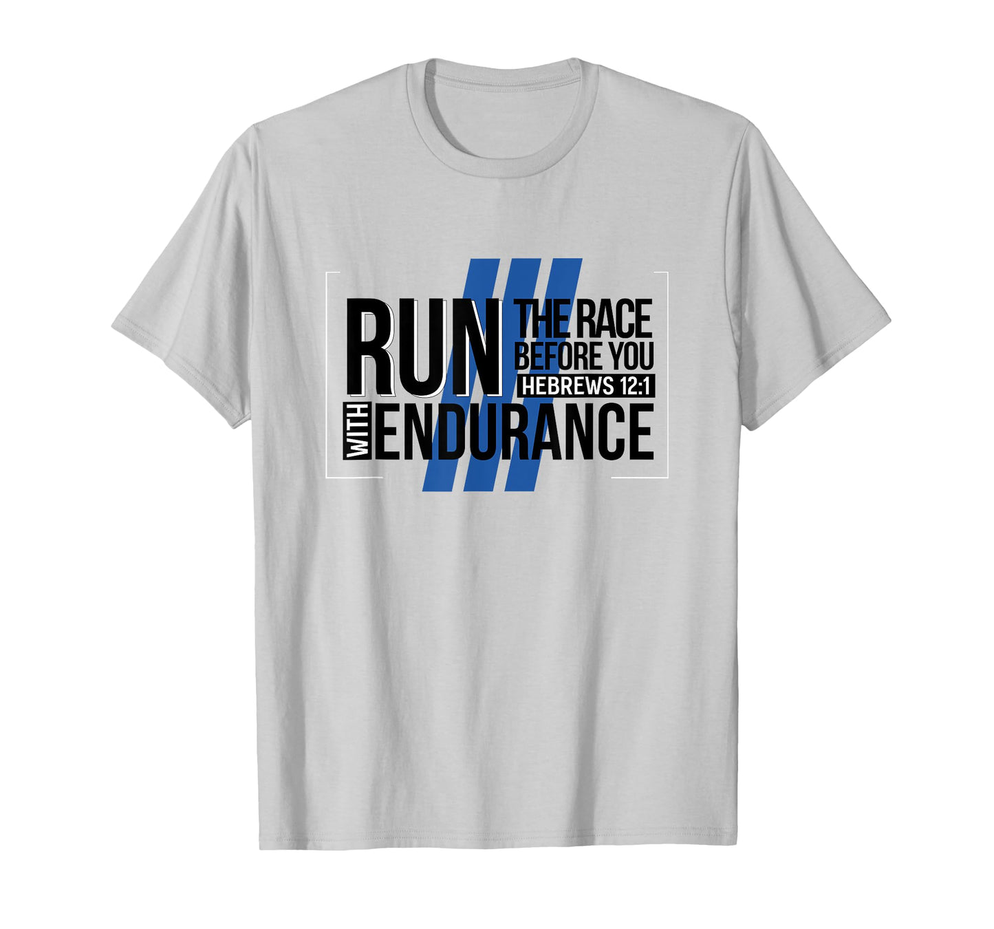 Run with Endurance Runner Gifts T-Shirt
