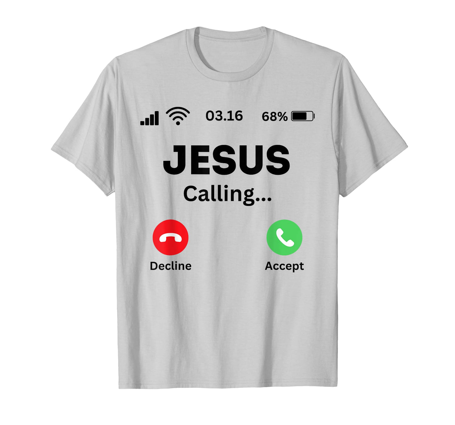 Jesus is calling funny God religion T-Shirt