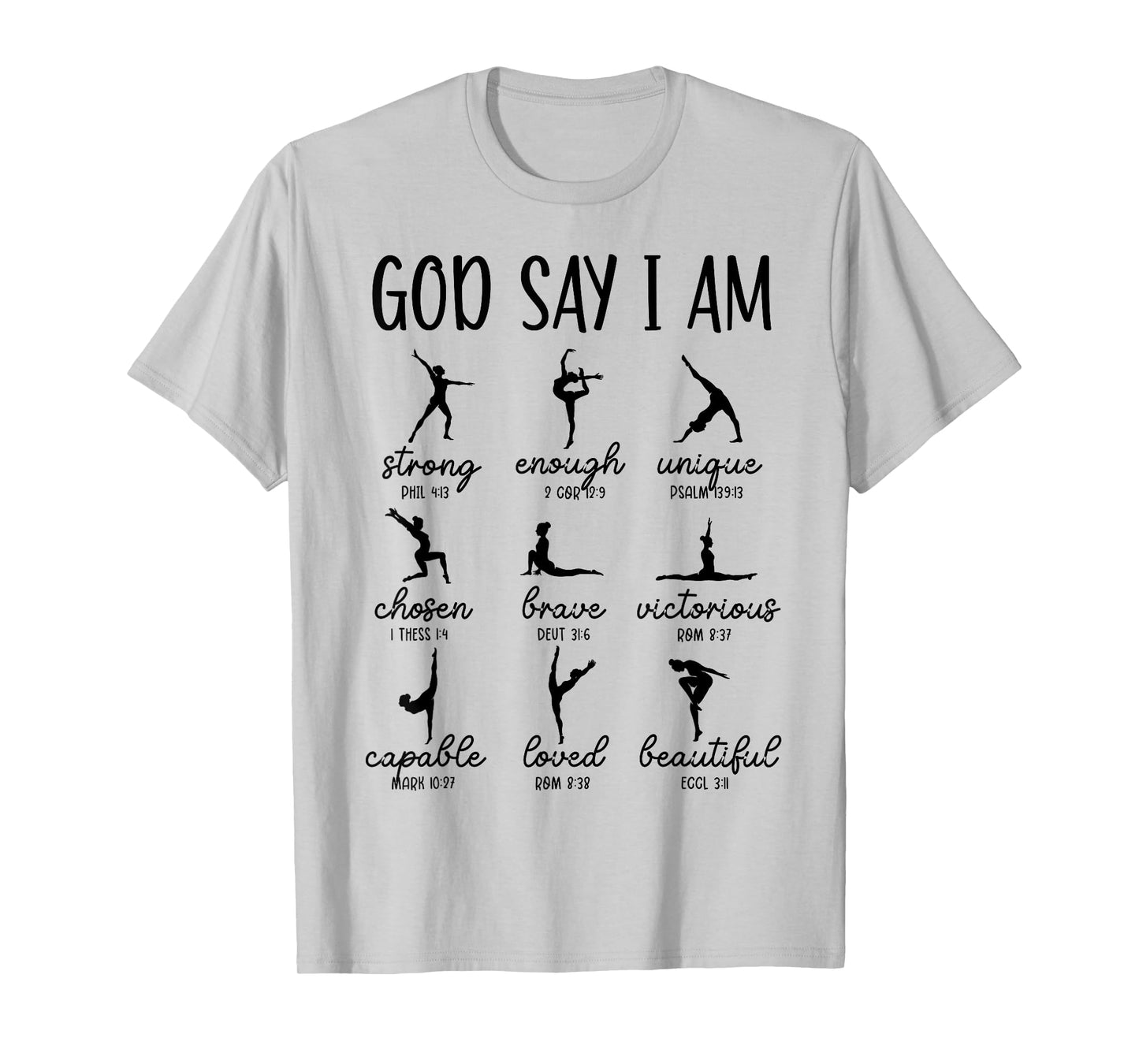 God Says I Am Bible Verse Religious Ballet Dancer T-Shirt
