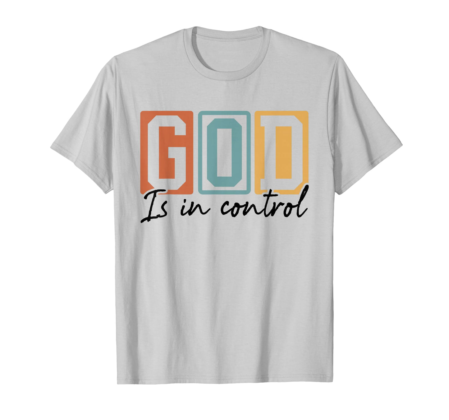 God is in Control Retro Groovy Christian Quote T-Shirt