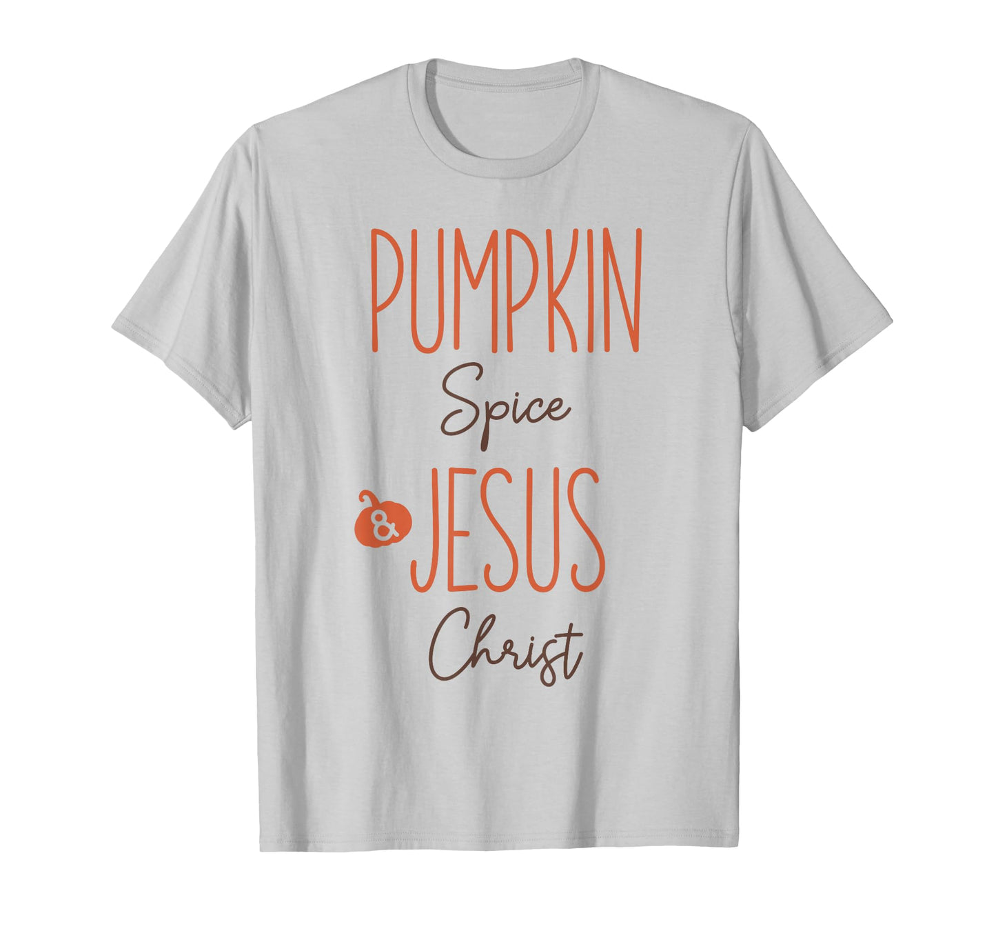 Pumpkin Spice and Jesus Christ Christian Fall Faith Graphic T-Shirt