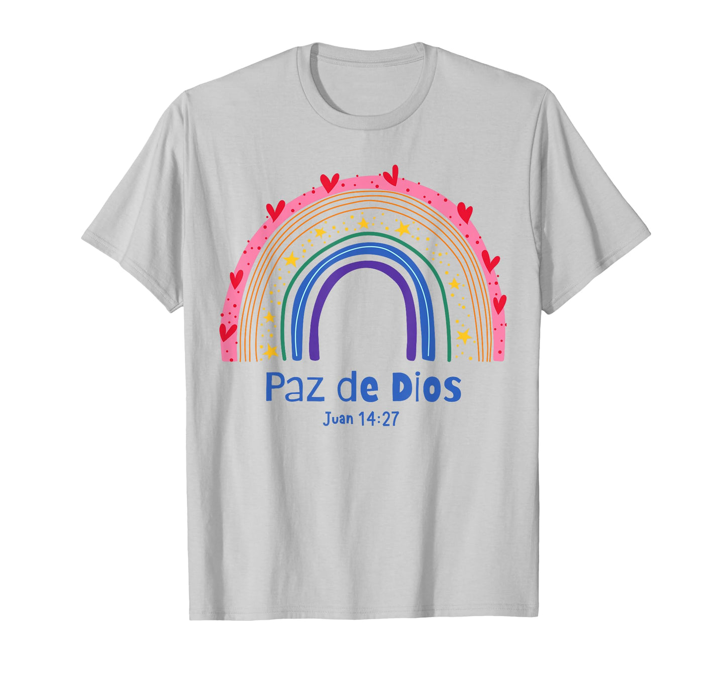 Paz de Dios, GOD's PEACE, Juan 14:27, rainbow T-Shirt