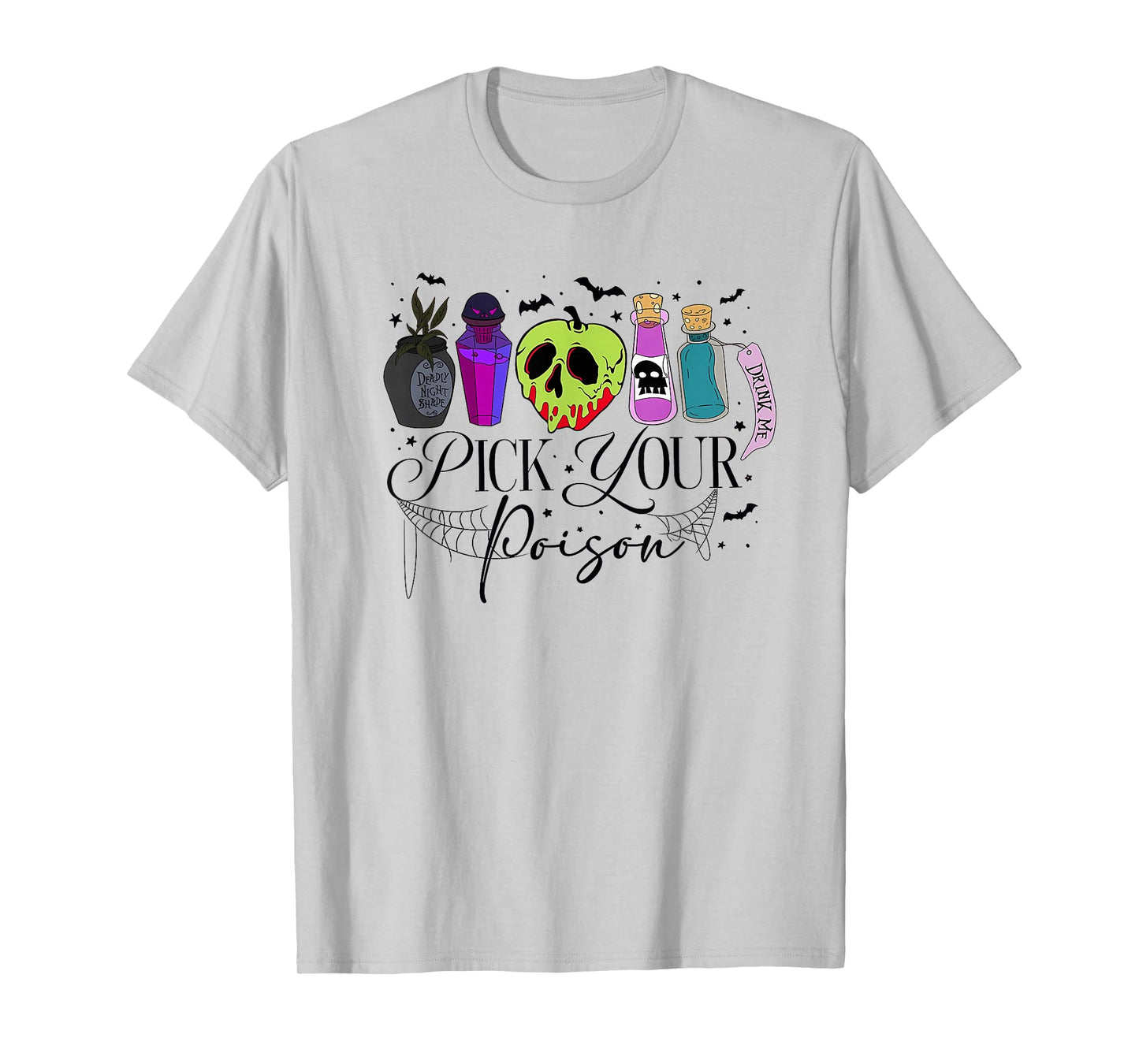 Pick Your Poison Happy Halloween Day Party Spooky Funny T-Shirt