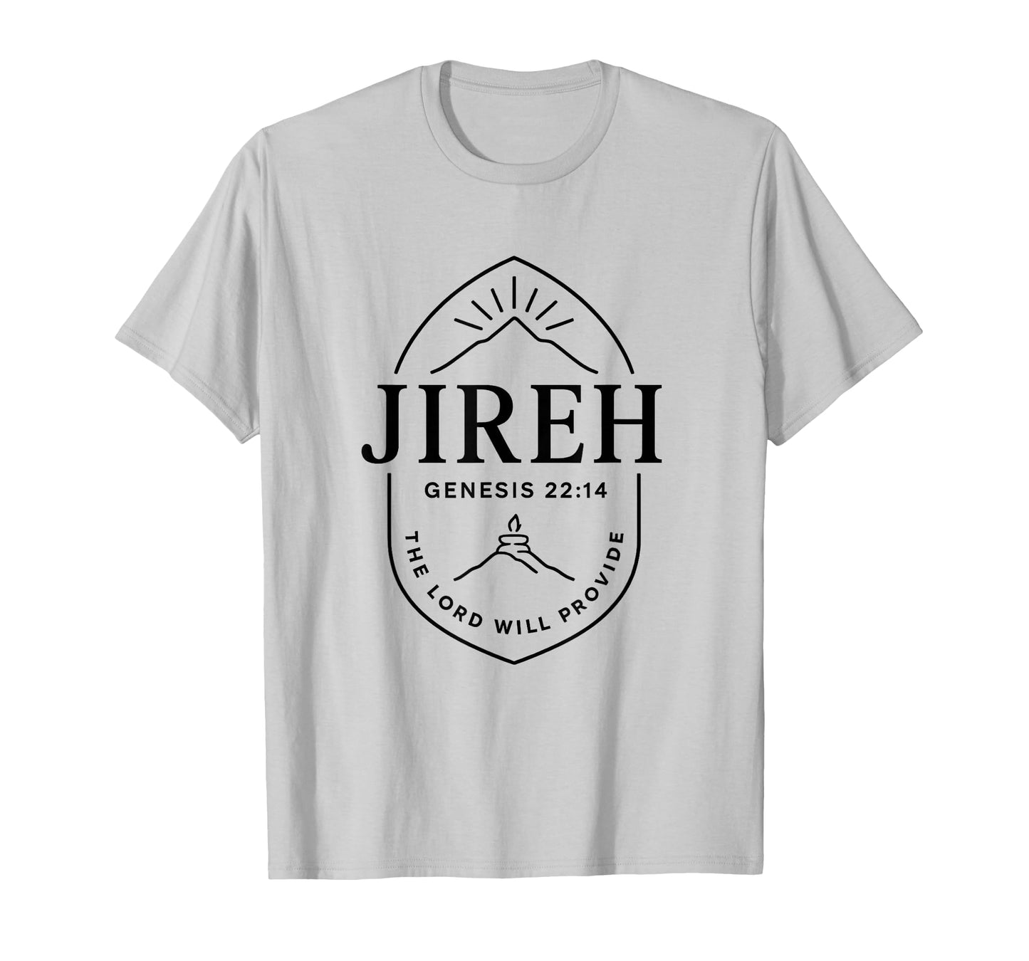 JIREH - The Lord Will Provide Genesis 22:14 Christian T-Shirt
