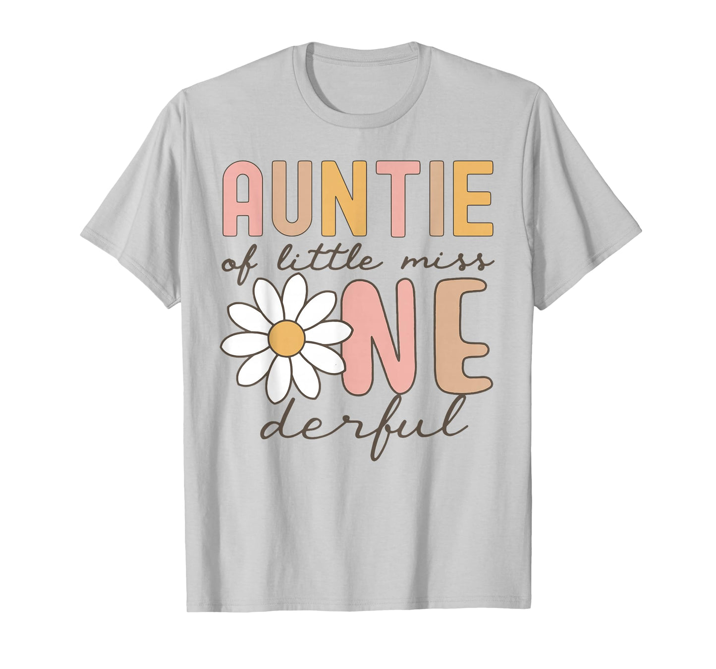 Auntie of Little Miss Onederful First Birthday Daisy Family T-Shirt