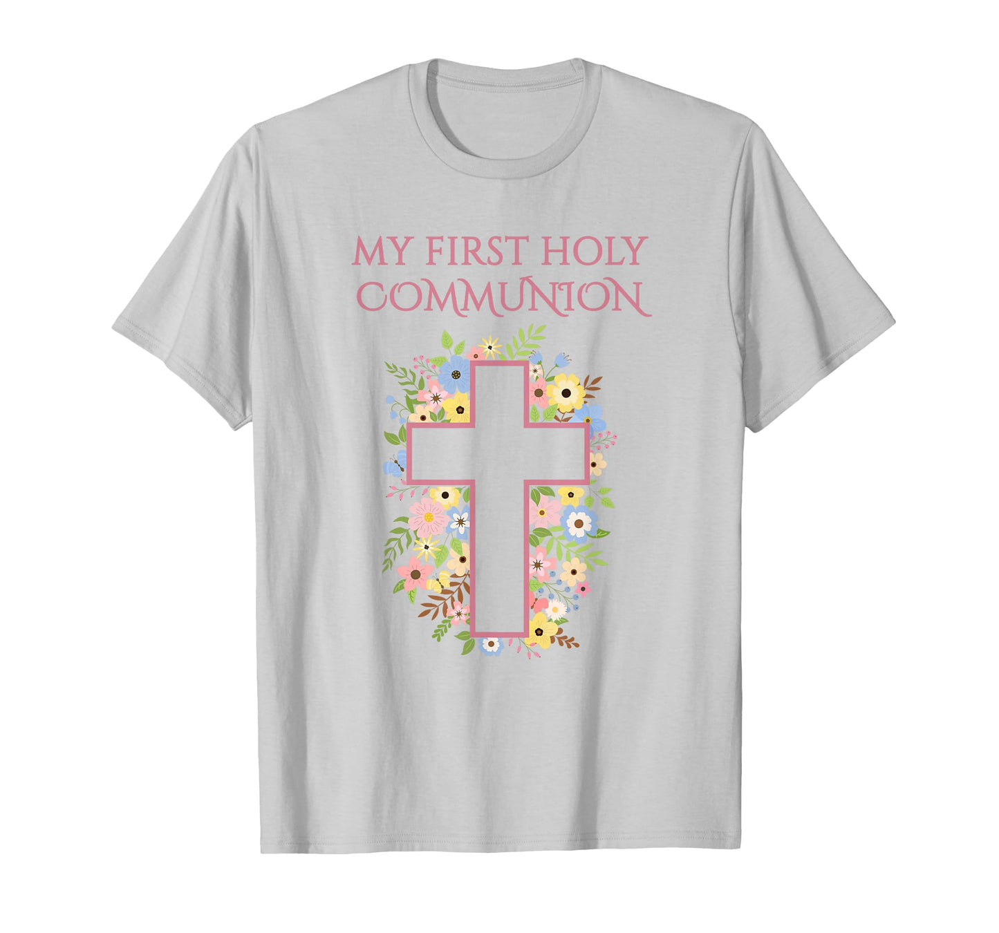 Girls Eucharist My First Holy Communion T-Shirt