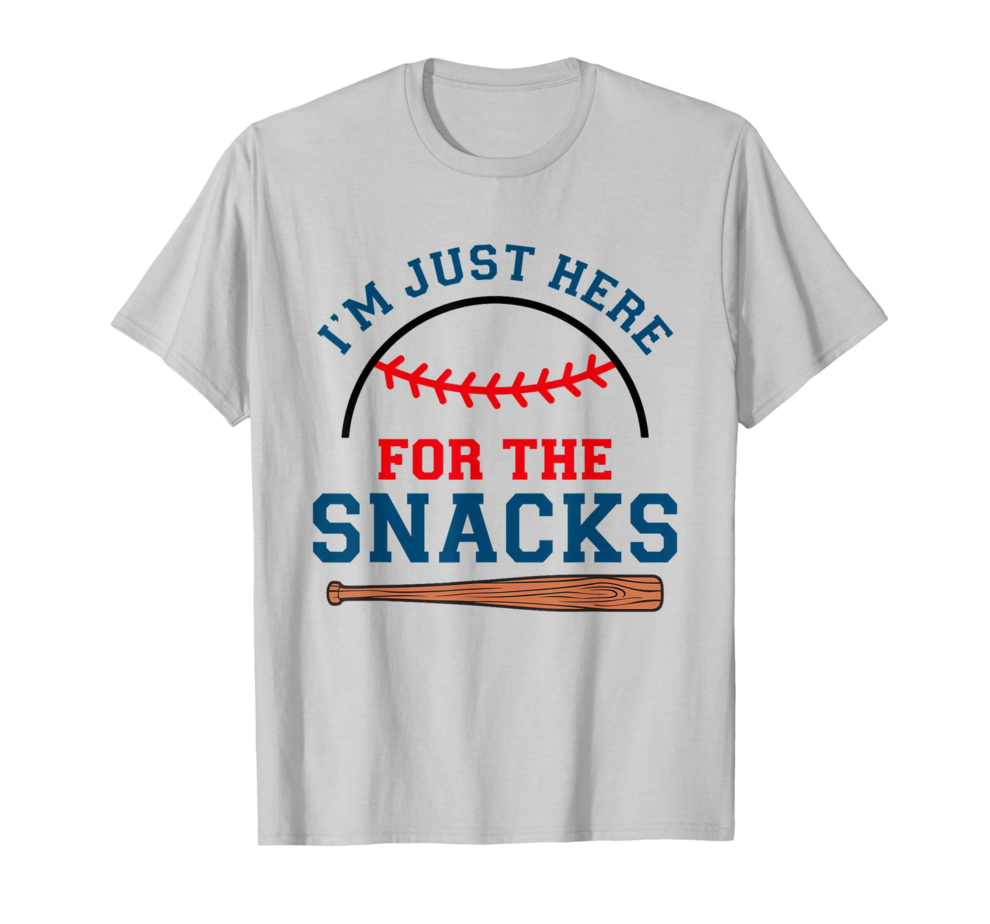 I'm Just Here For The Snacks Funny Baseball Season Softball T-Shirt