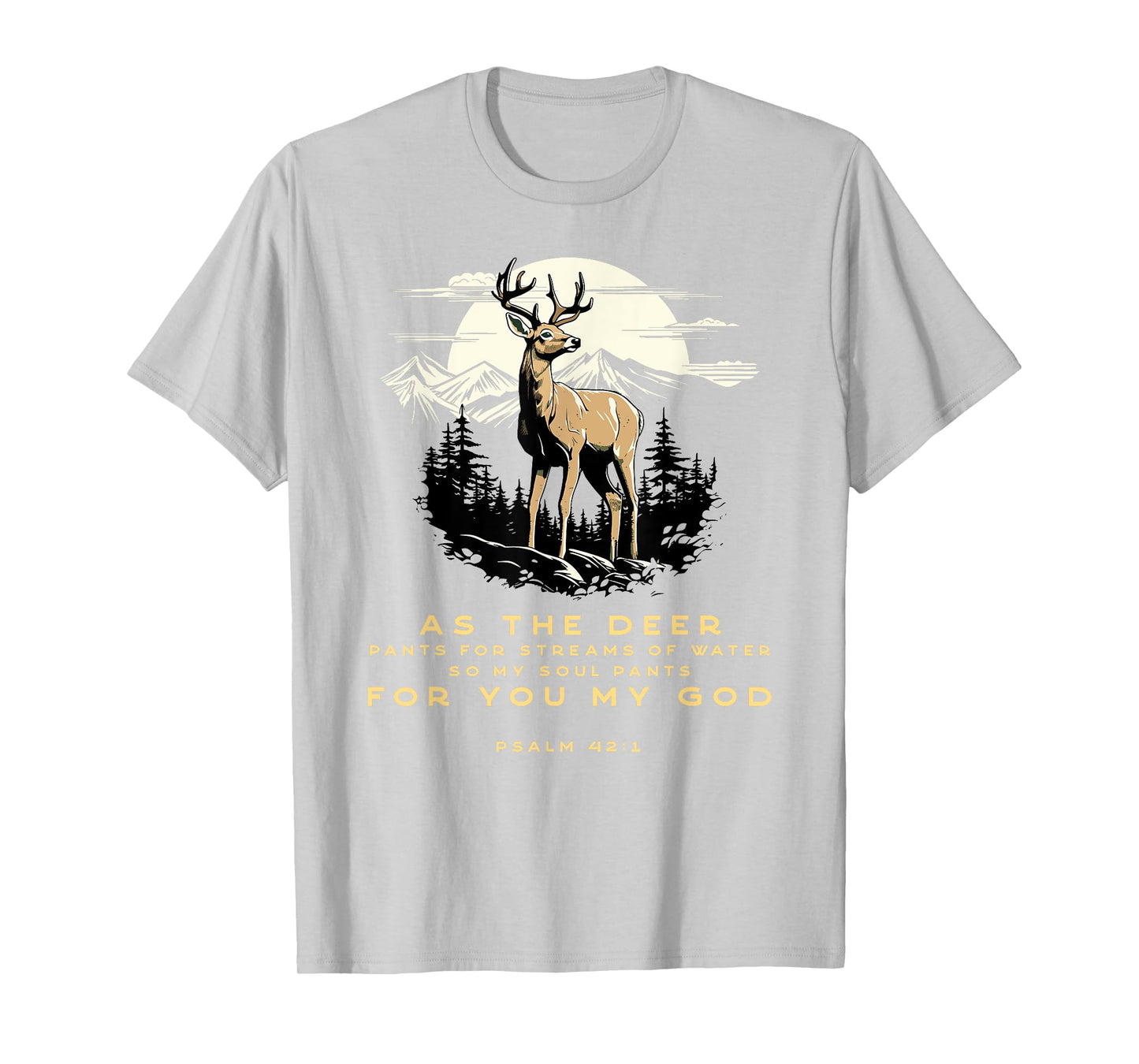 Psalm 42:1 Bible Verse As The Deer Christian T-Shirt