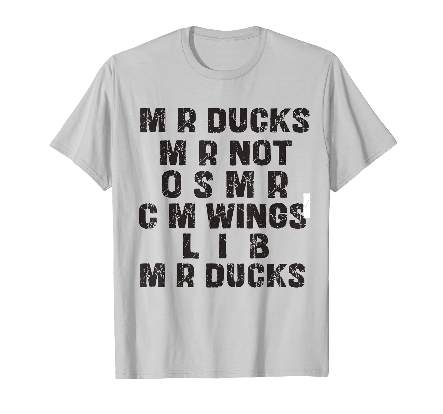 M R Ducks Funny Duck Talk For Bird And Pun Lovers T-Shirt