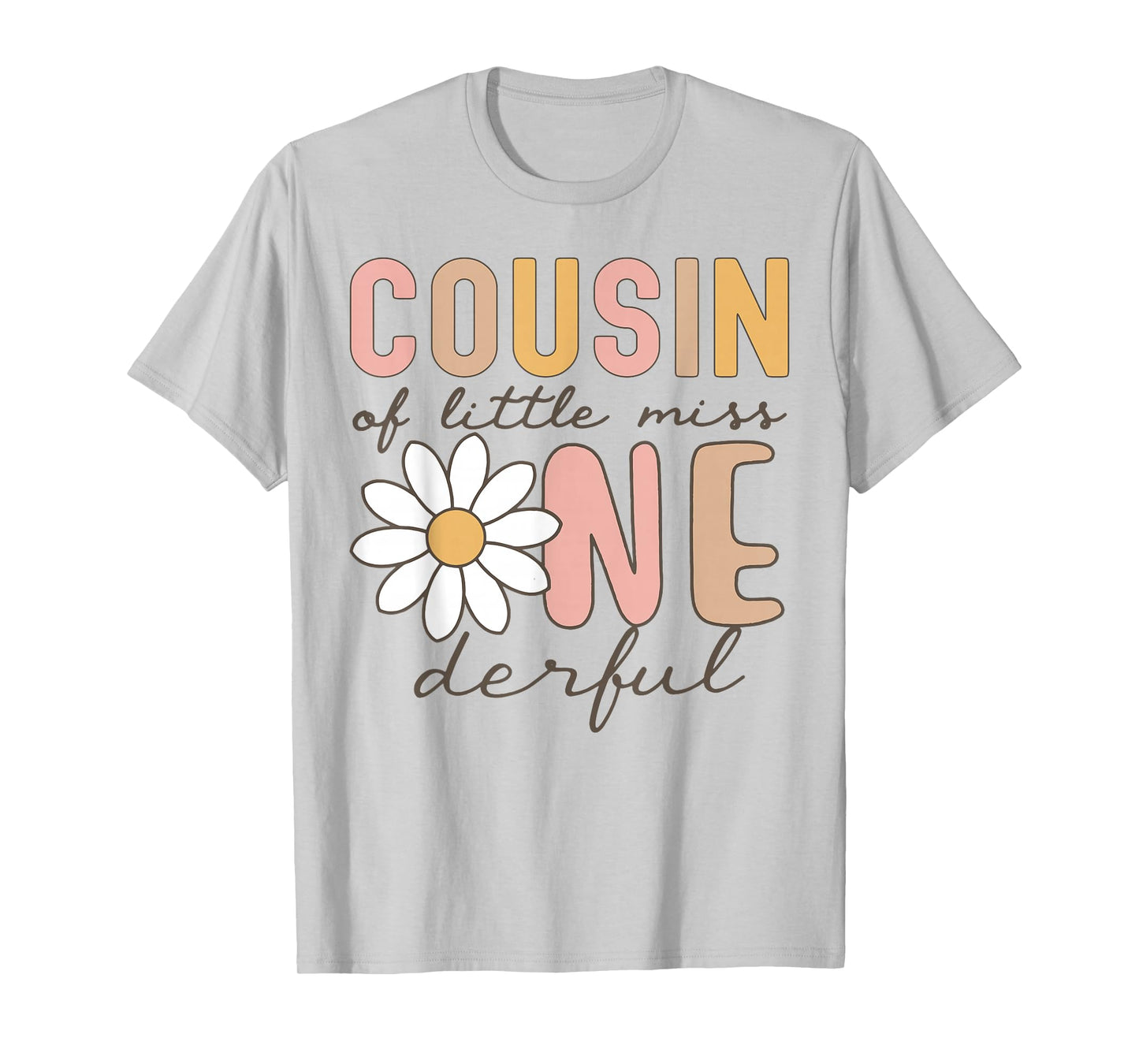 Cousin of Little Miss Onederful First Birthday Daisy Family T-Shirt