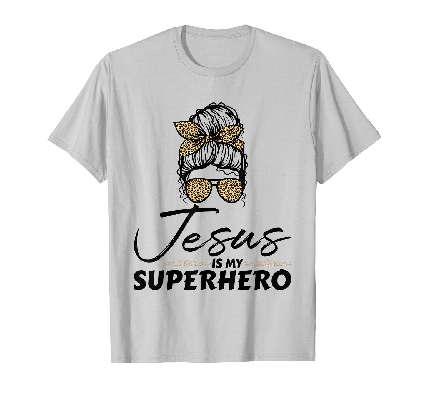 Jesus is My Superhero - Christian Religious T-Shirt