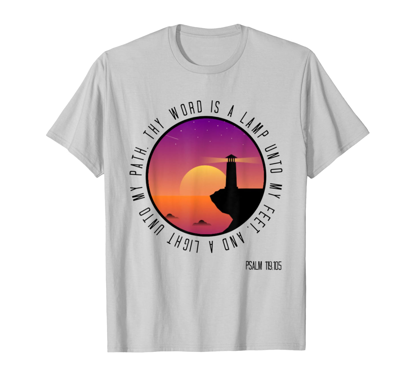 Psalm 119:105 Thy Word Is Christian Bible Verse T-Shirt T-Shirt
