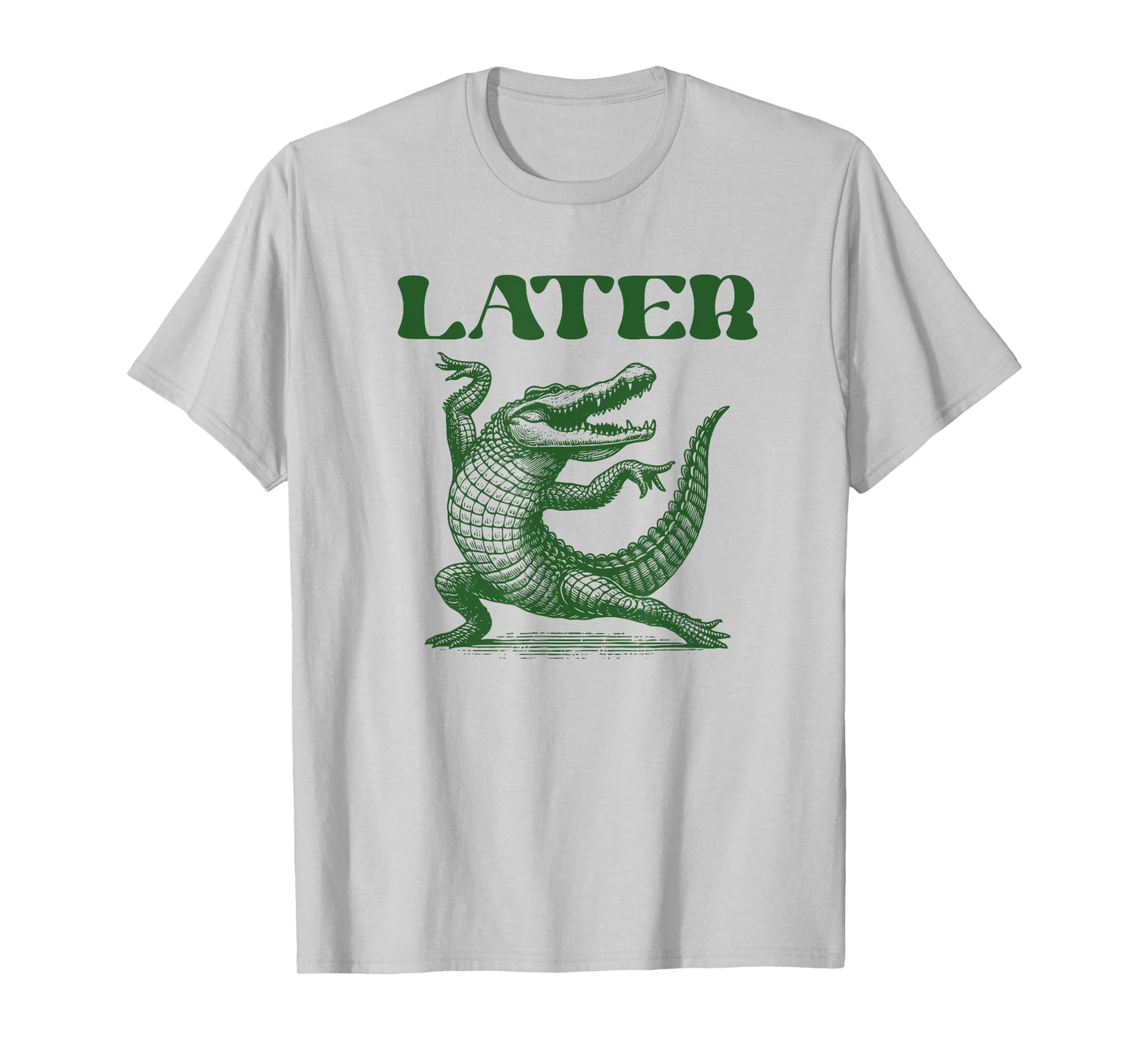 Later Gator Funny Alligator Pun for Kids and Adults T-Shirt