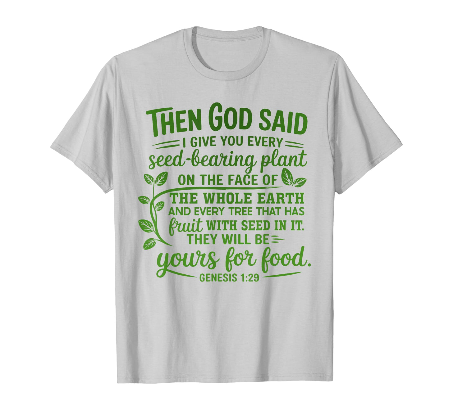Genesis 1:29 Plant Based Diet Vegan Bible Verse T-Shirt