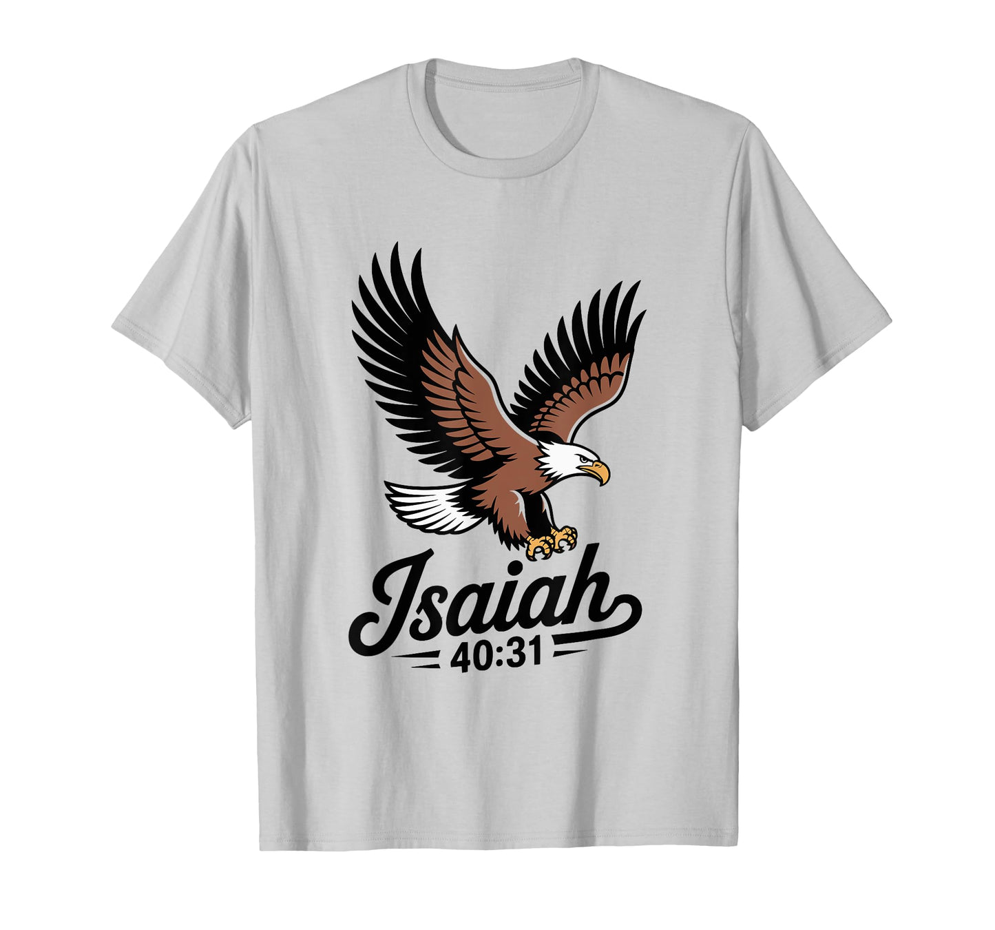 Soar on Eagle’s Wings Isaiah 40:31 Christian Inspirational T-Shirt