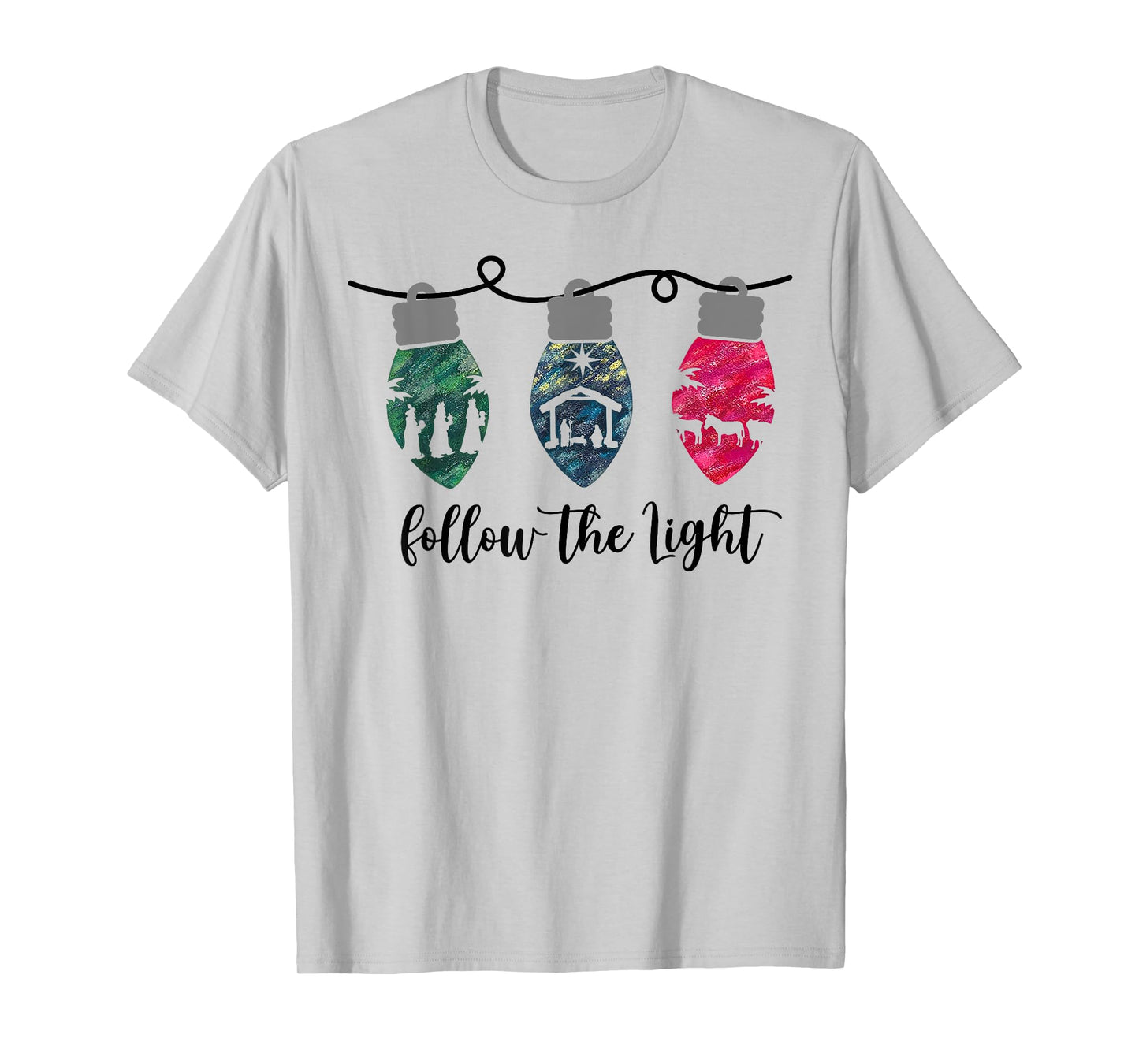 Follow the Light Christ Xmas Light T-Shirt