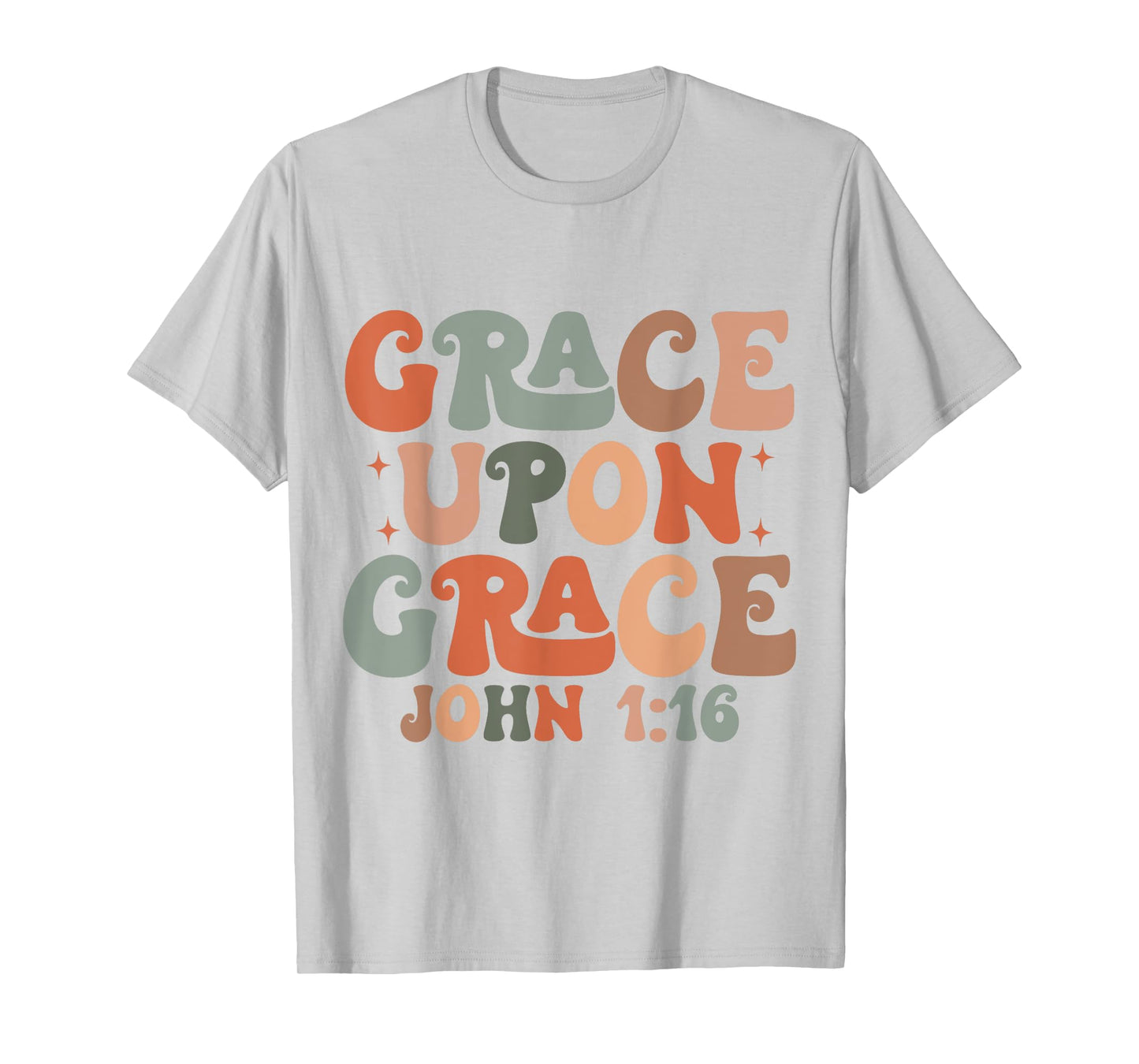 Christian Merch / Grace Inspirational Bible Verse John 1 T-Shirt