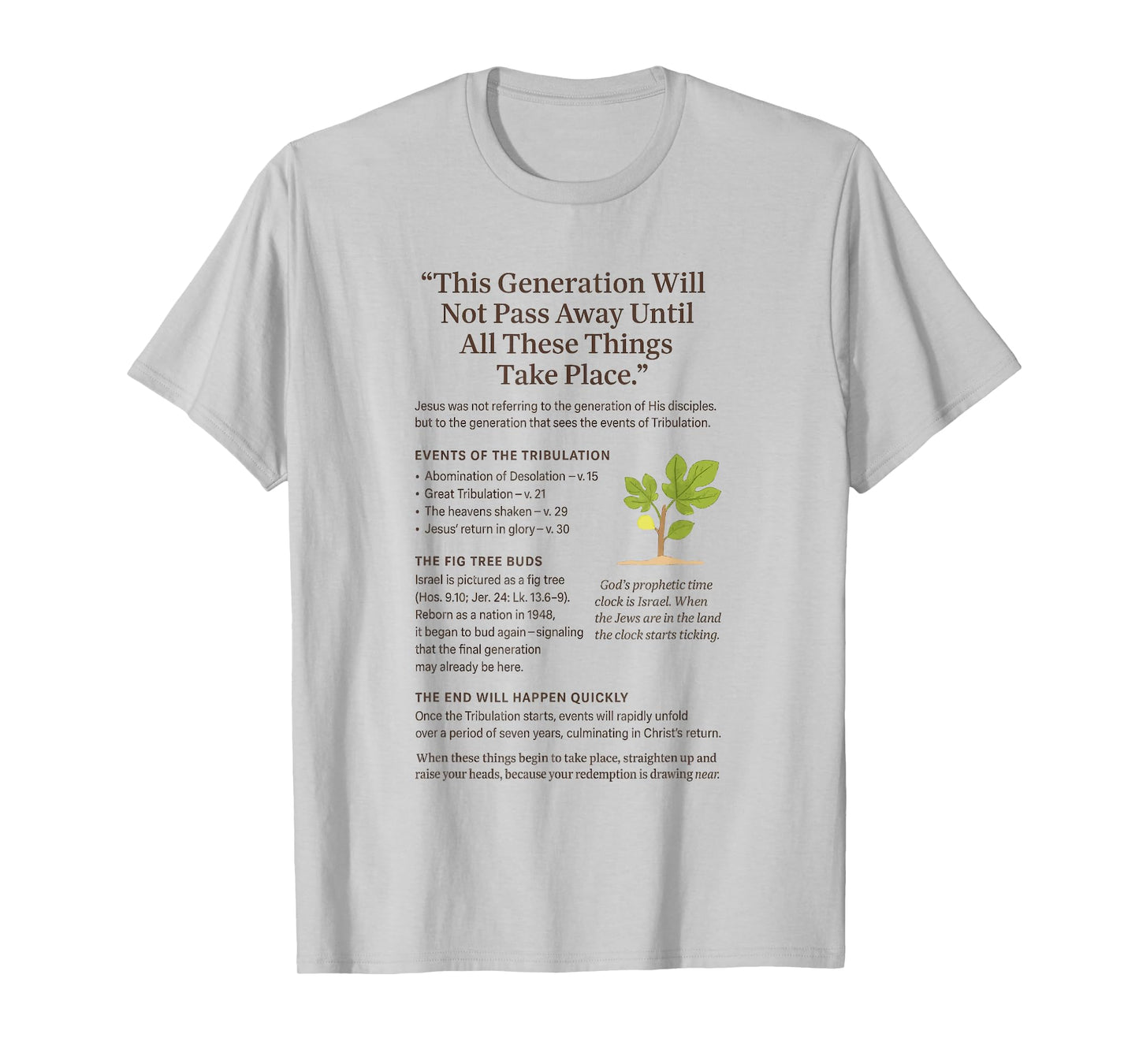 Fig Tree Israel Generation Shall Not Pass Away T-Shirt