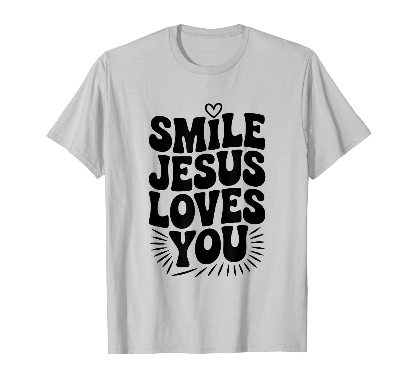 Smile Jesus Loves You Christian Faith Inspirational T-Shirt