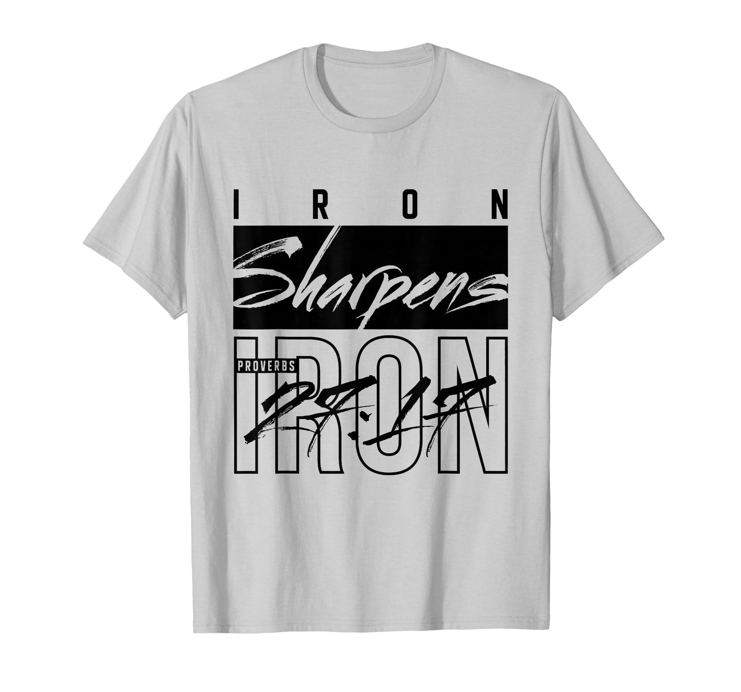Iron Sharpens Iron Christian Bible Faith Religious Christian T-Shirt