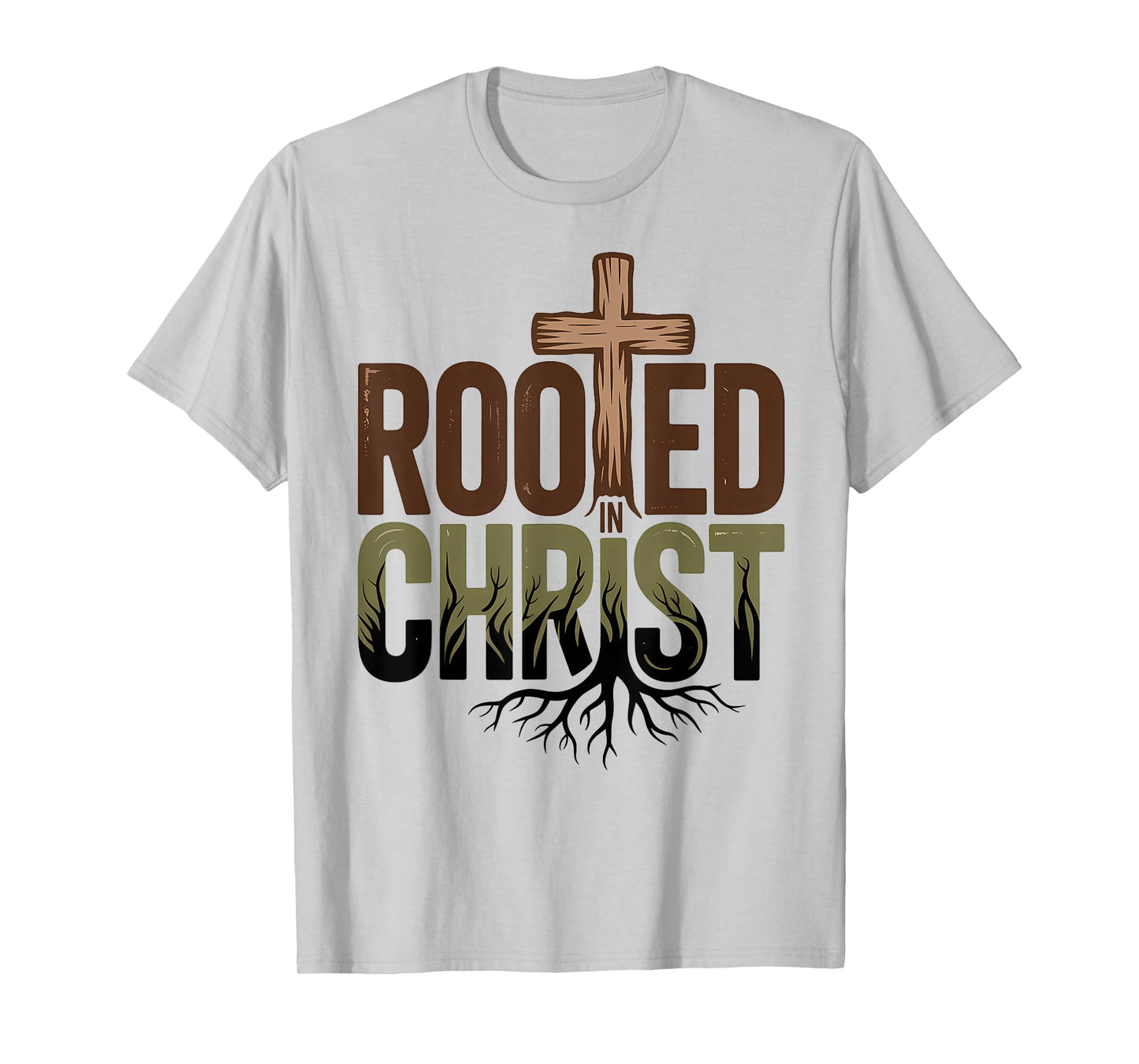 Rooted in Christ Jesus Christian Faith Cross T-Shirt