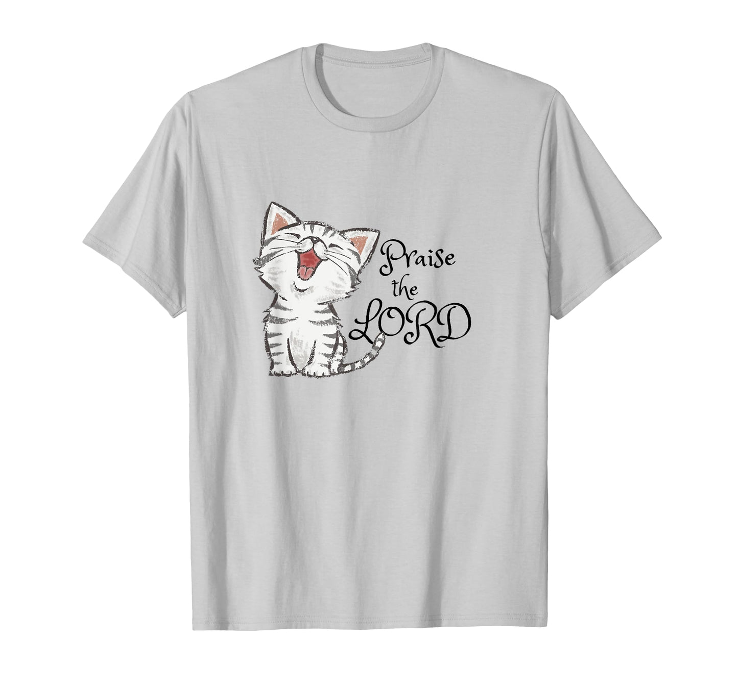 Christian scripture gift with cute cat, Praise The Lord T-Shirt