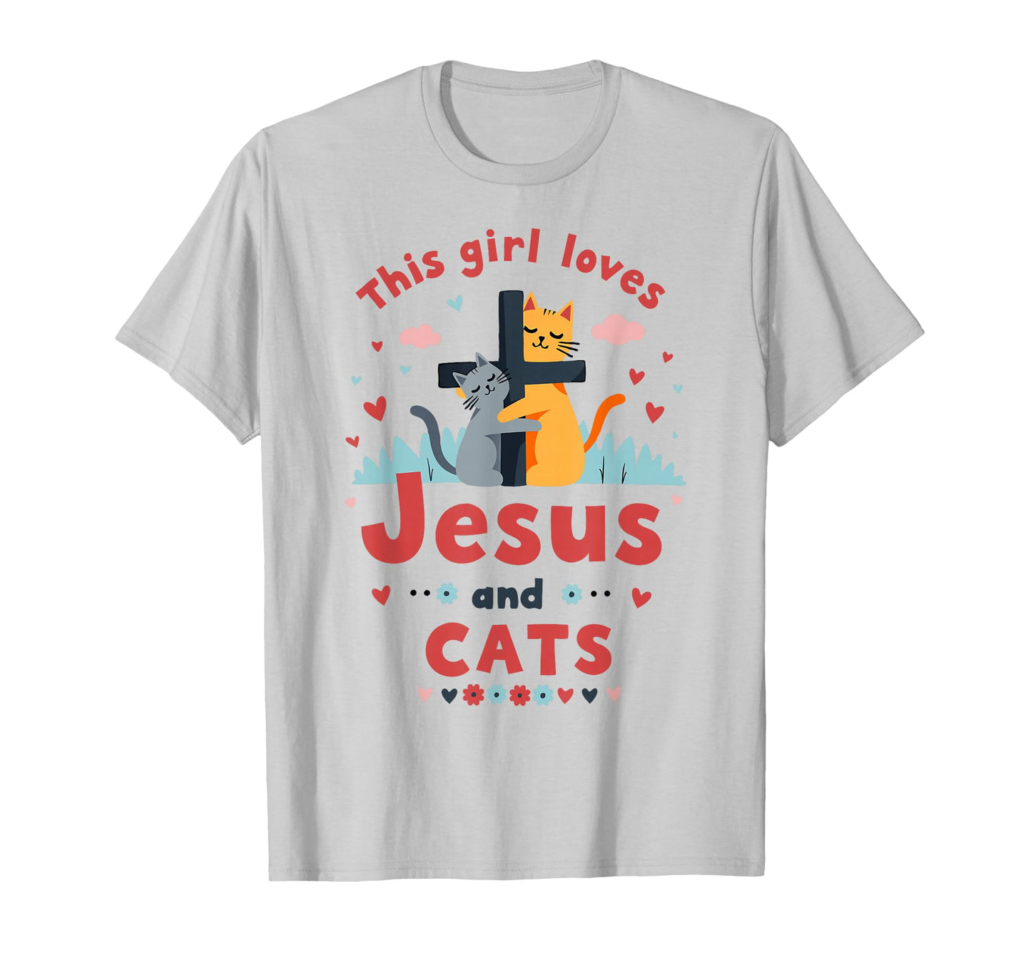 Christian This Girl Loves Jesus and Cats, Cats Hugging Cross T-Shirt