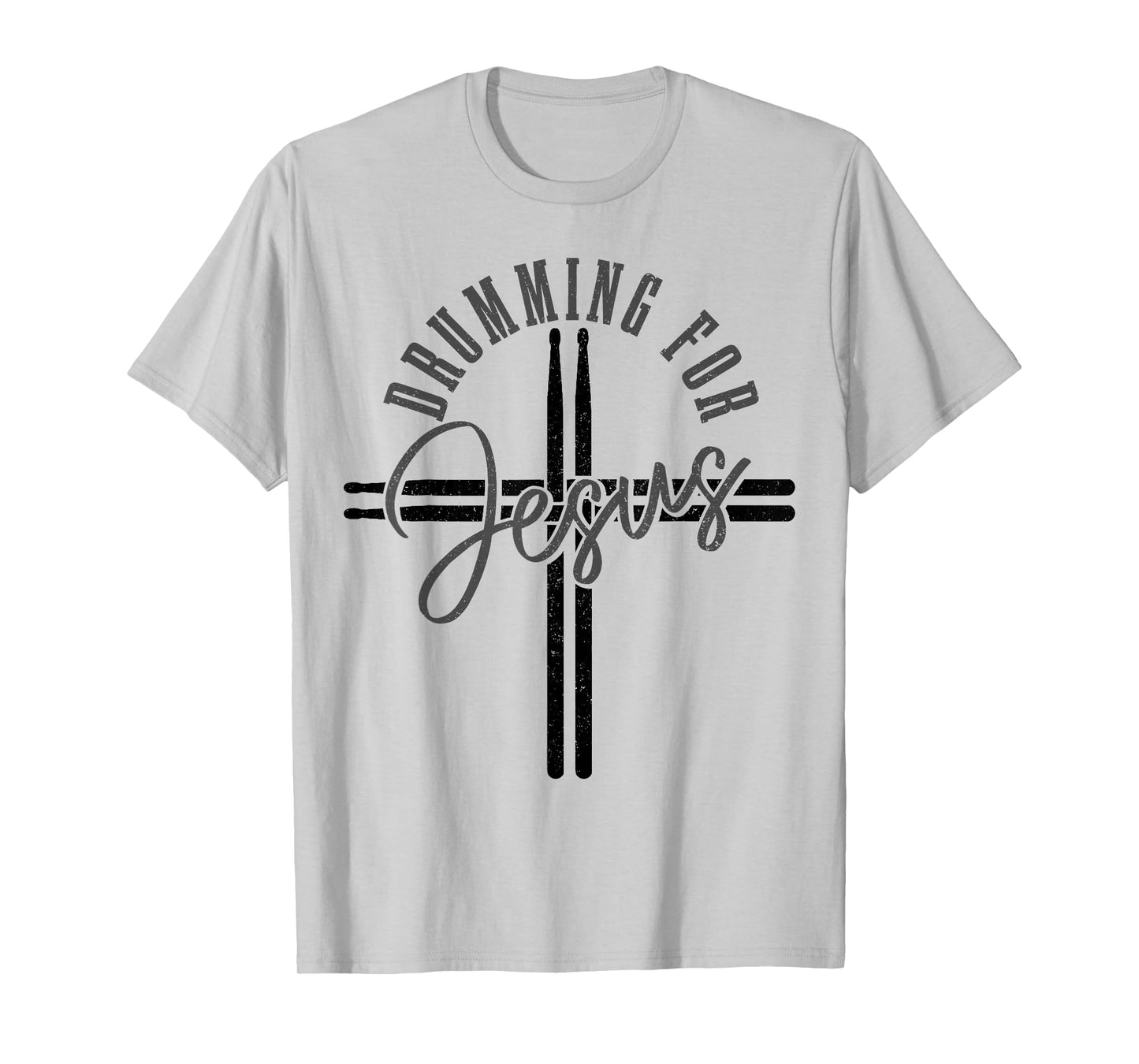 Drumming For Jesus Drum Sticks Cross Christian Drummer T-Shirt