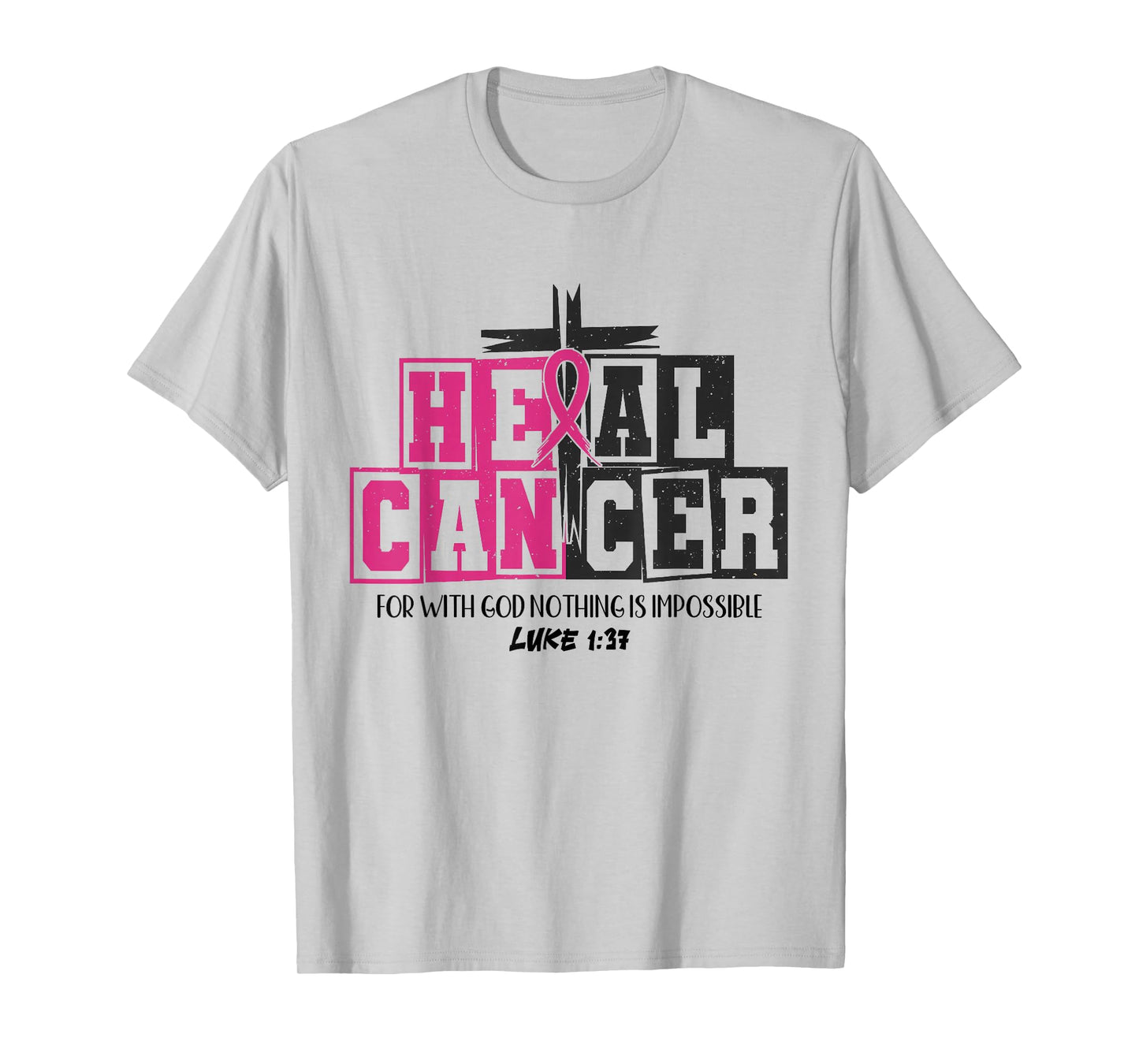 Heal Cancer Christian Believe God Breast Cancer Awareness T-Shirt