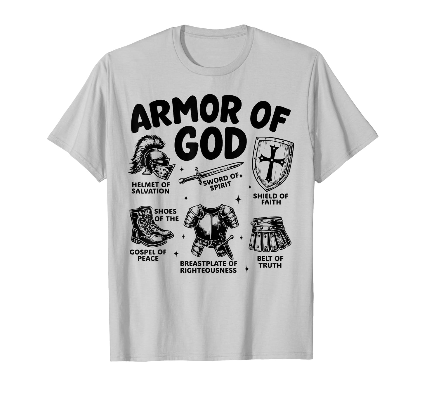 Armor of God Christian Battle Gear Bible Verse Ephesians T-Shirt