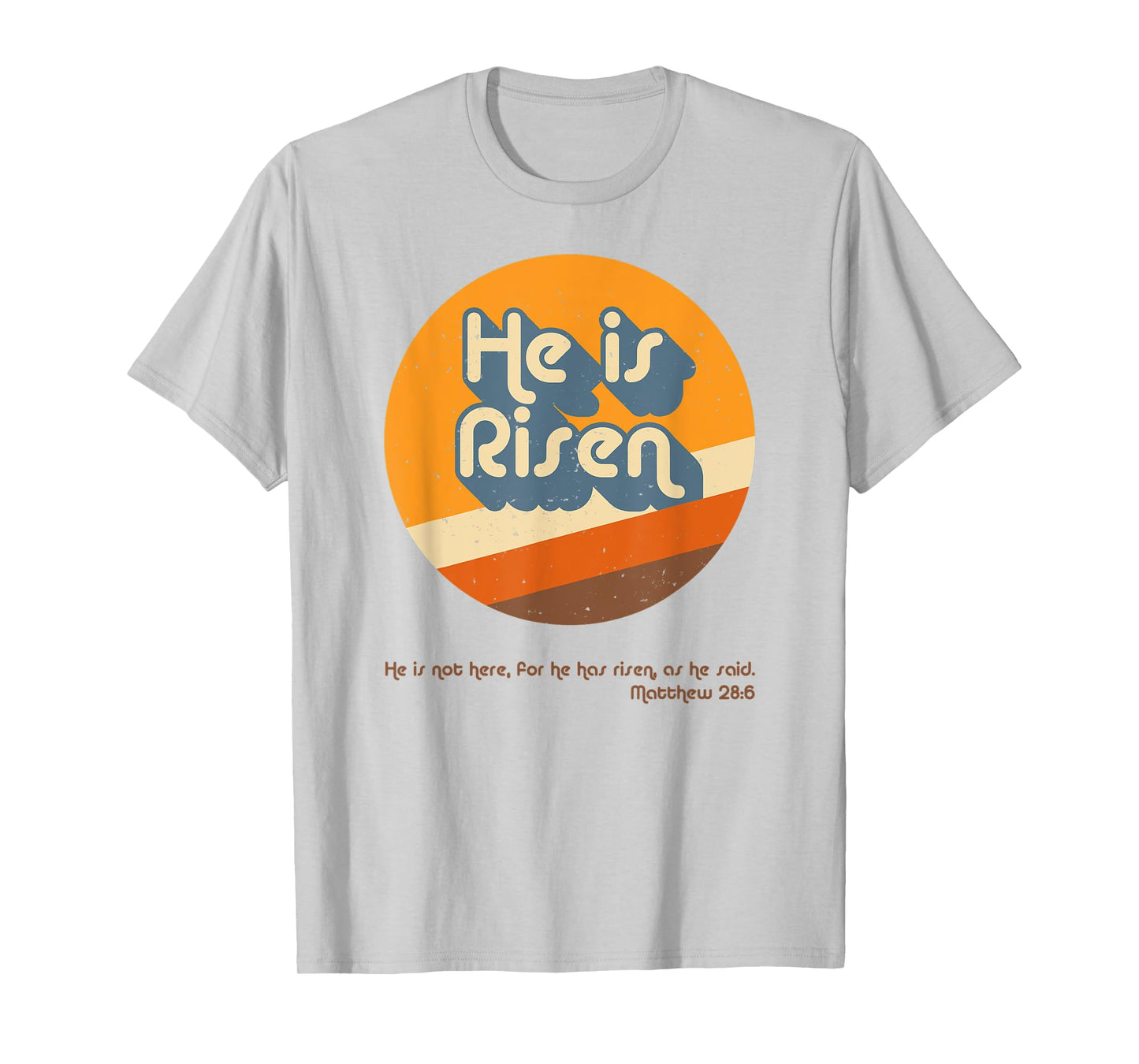 He Is Risen Easter Resurrection Jesus Christian Bible Verse T-Shirt