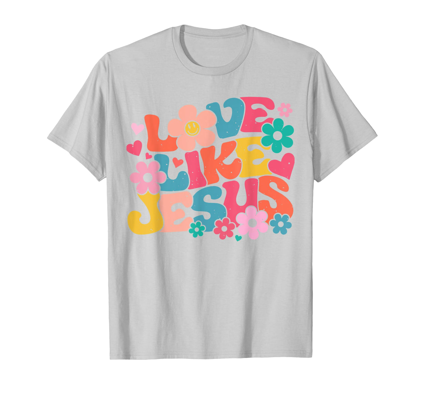 Love Like Jesus Christian Bible Verse Trendy Floral Heart T-Shirt