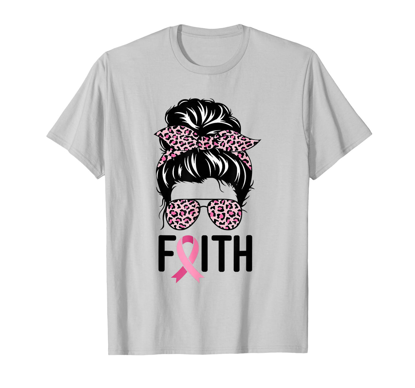 Faith Messy Bun Glasses Wear Pink Breast Cancer Awareness T-Shirt