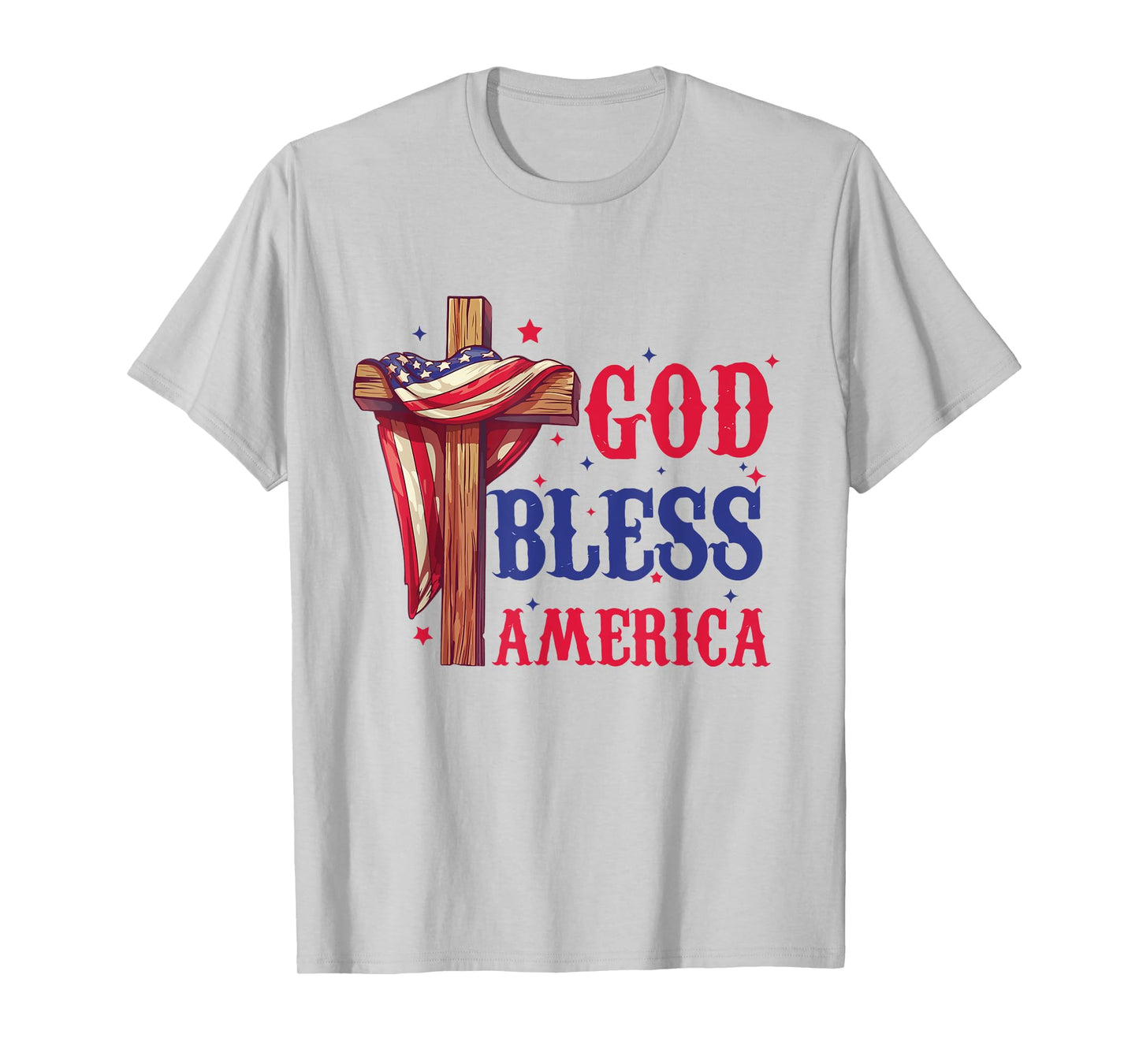 Flag God Bless America T-Shirt Fourth of July Shirt T-Shirt