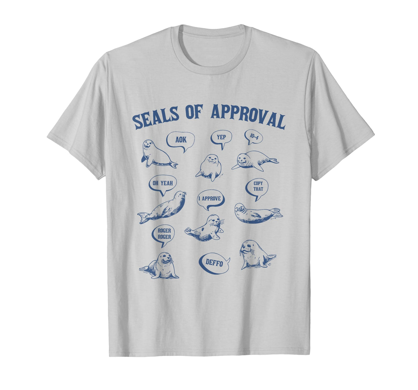 Seals Of Approval Shirt Sarcastic Pun Funny Joke T-Shirt