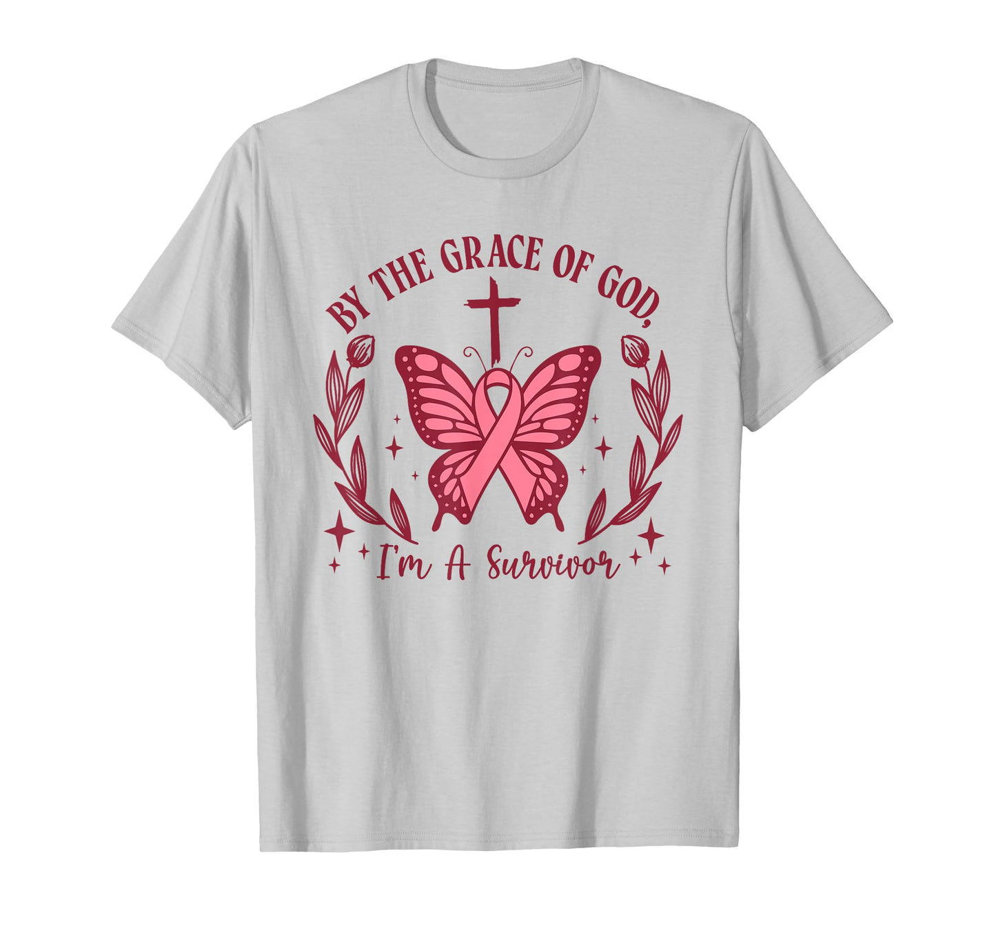 By The Grace Of God I’m A Survivor Breast Cancer Survivor T-Shirt