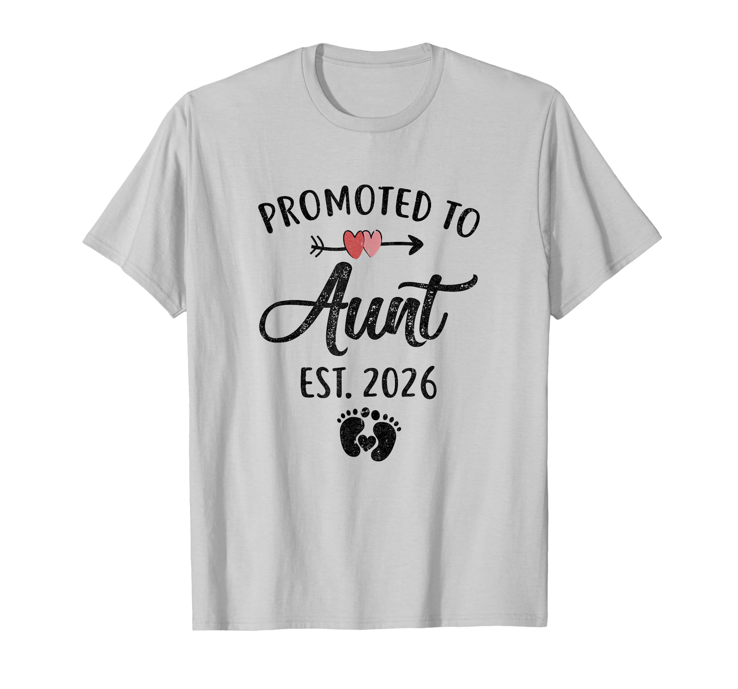 Promoted To Aunt Est 2026 First Time Mothers Day T-Shirt