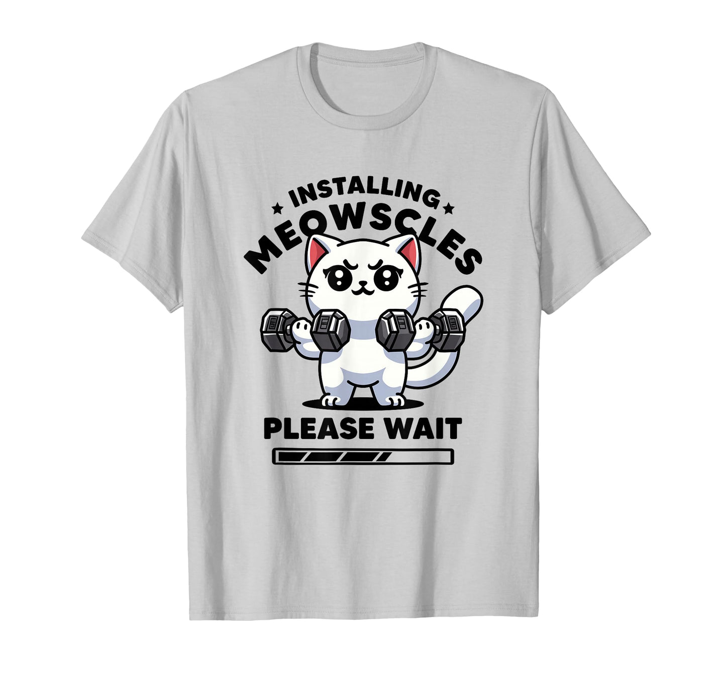 Installing Meowscles Please Wait Cat Funny Gym Quote Cat T-Shirt