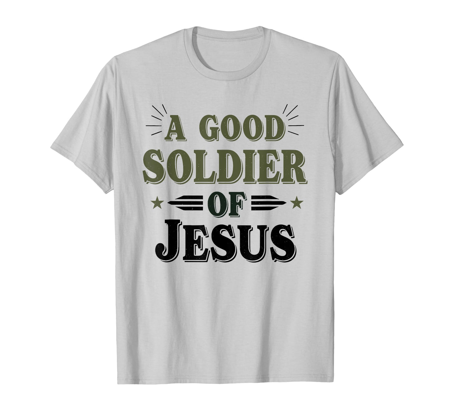 Funny A Good Soldier Of Jesus Christ Tee T-Shirt