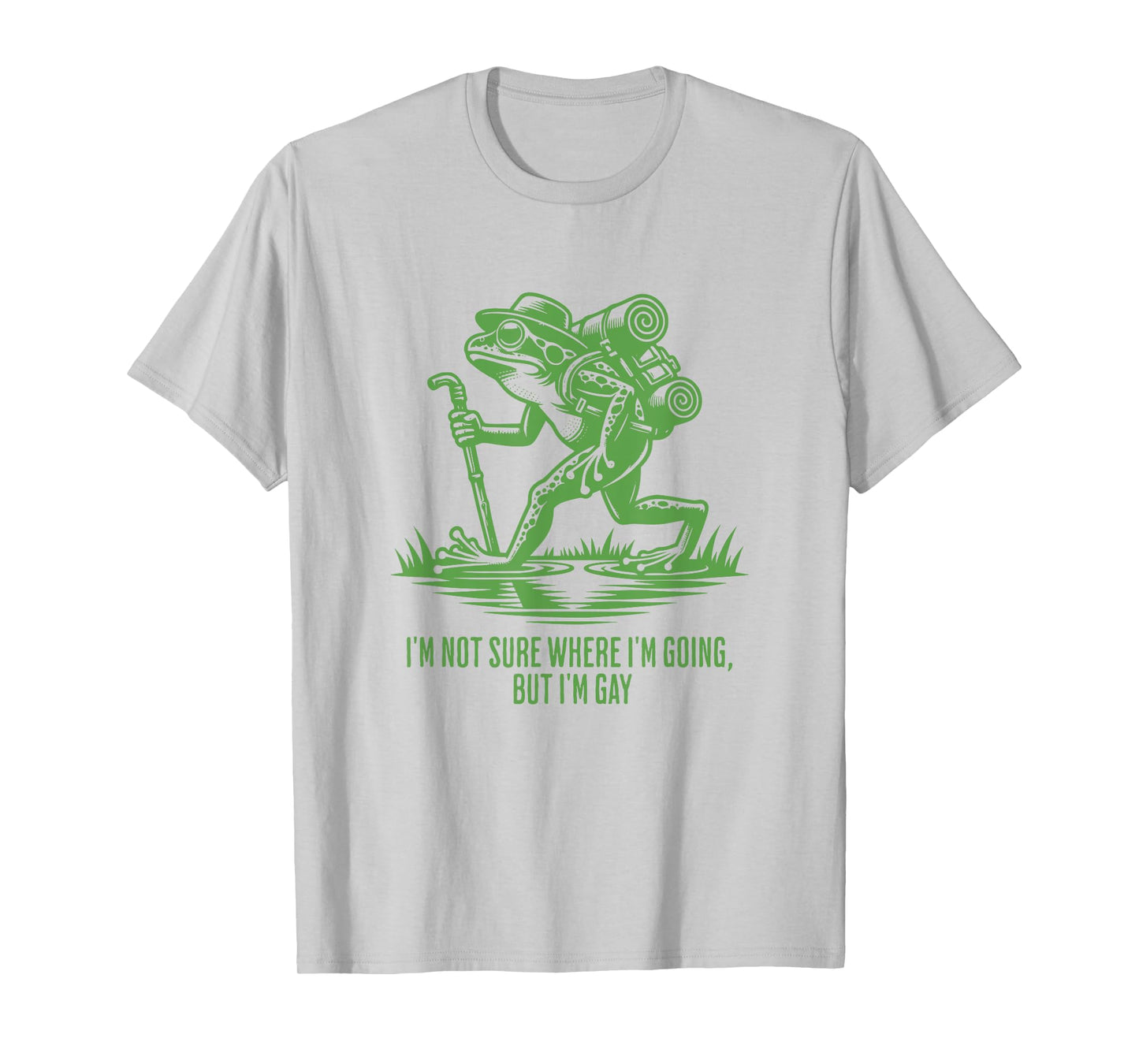 I'm Not Sure Where I'm Going But I'm Gay Frog LGBT T-Shirt