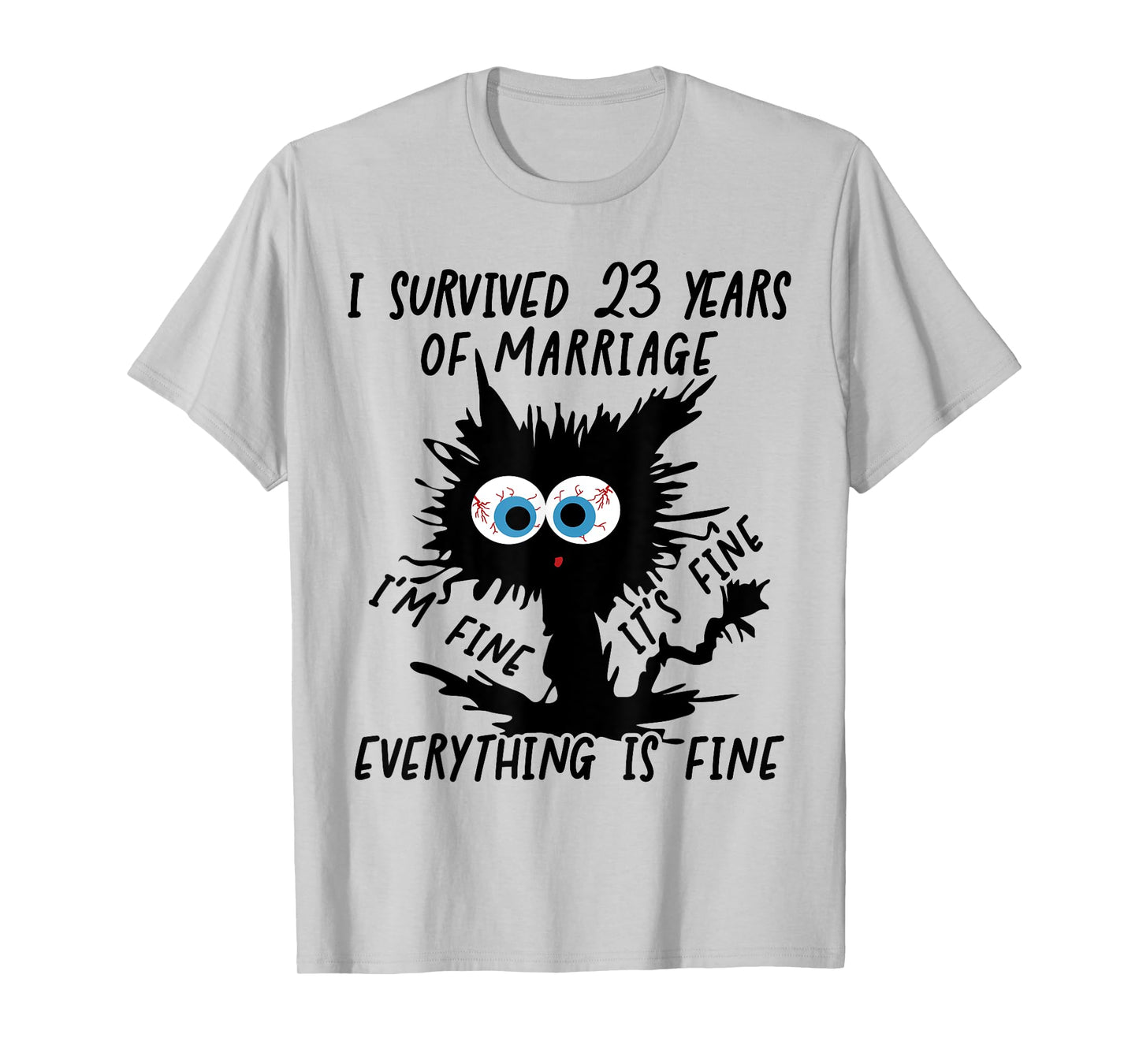 Silver Plate Wedding I Survived 23 Years Of Marriage T-Shirt
