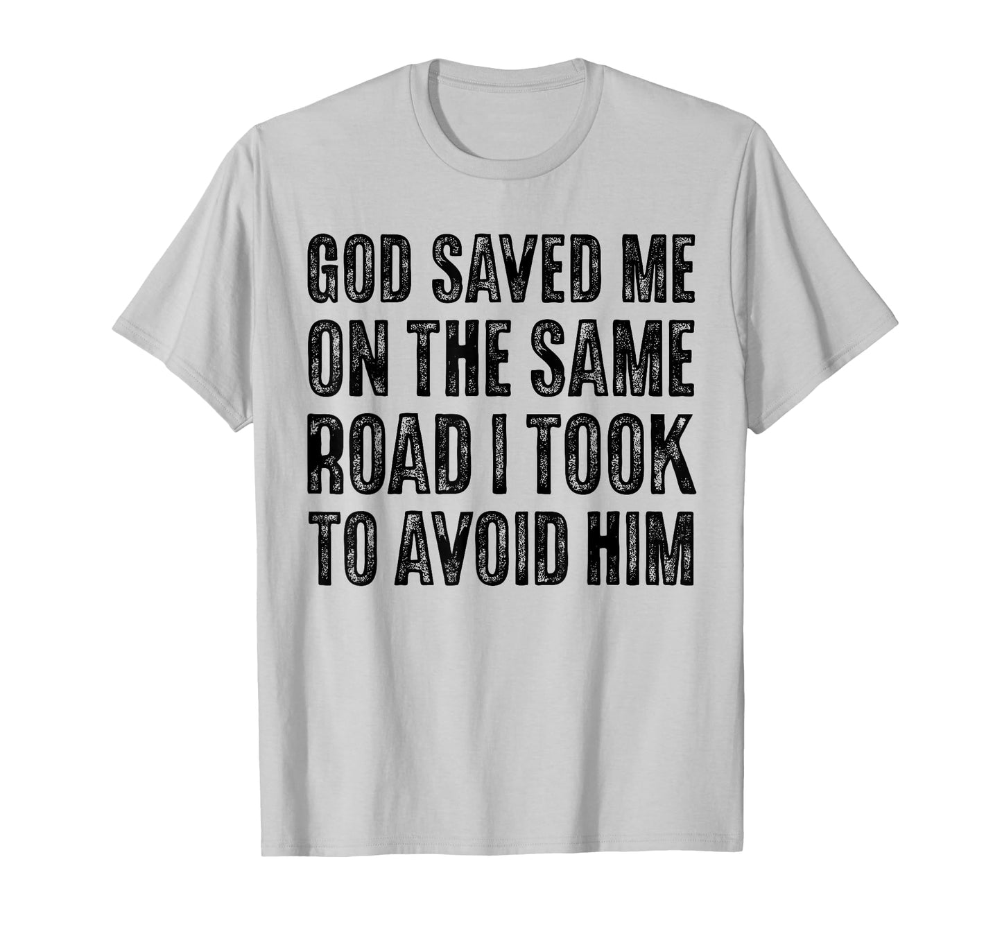 God Saved Me So I Have Faith Over Fear, Jesus Loves You T-Shirt