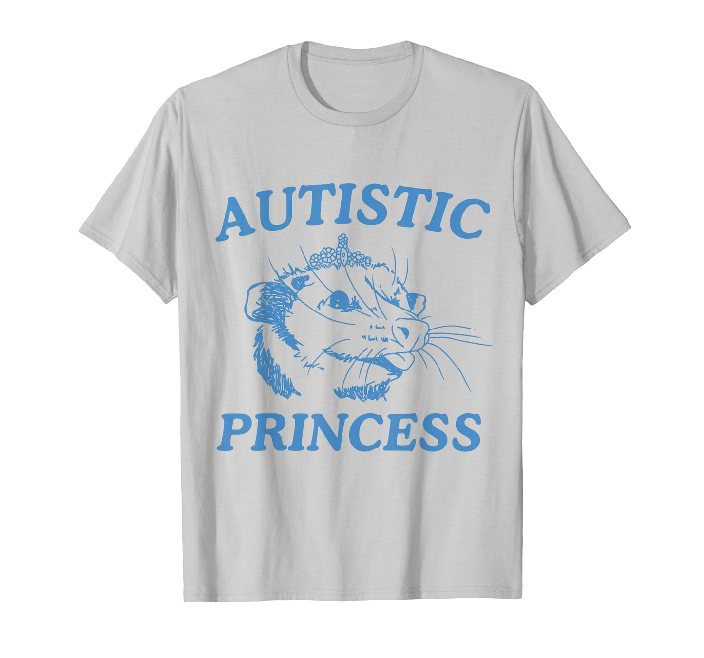 Autistic Princess T-Shirt