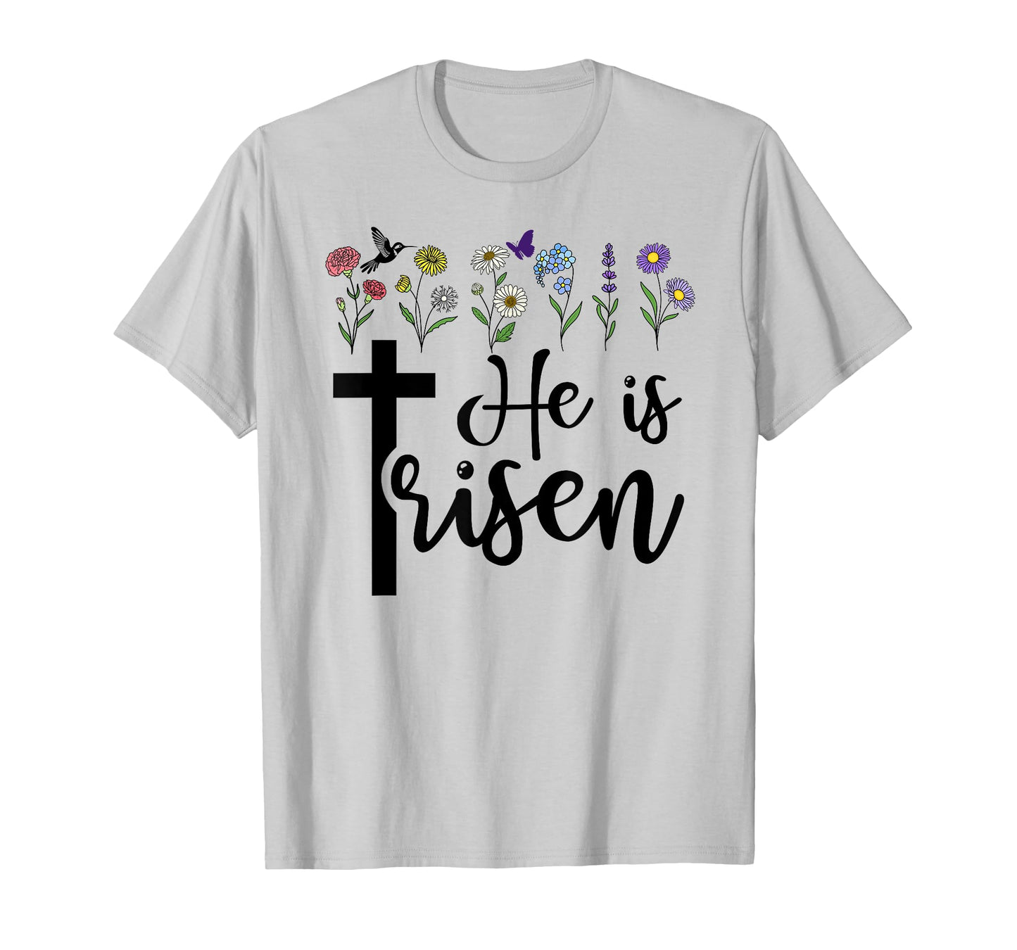 He is Risen Happy Easter He has Risen Cross Jesus Christian T-Shirt