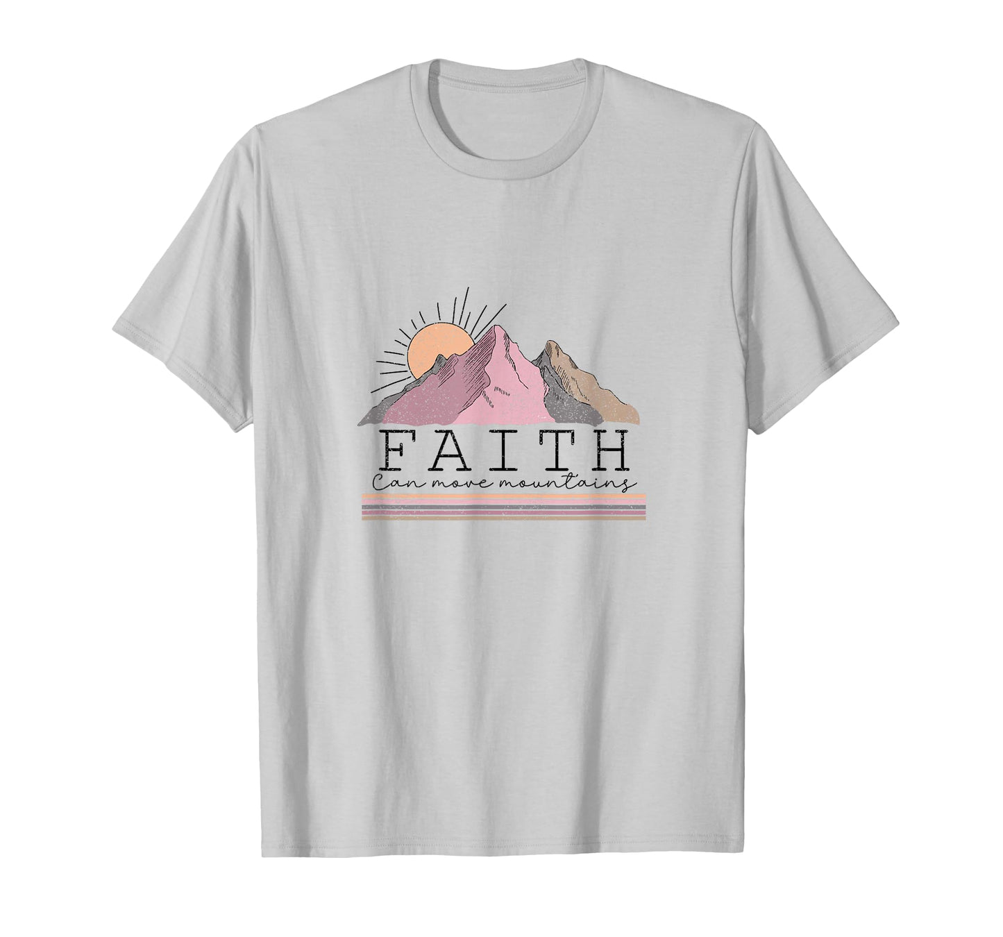 Faith Can Move Mountains Shirt Christian Men Women Kids T-Shirt