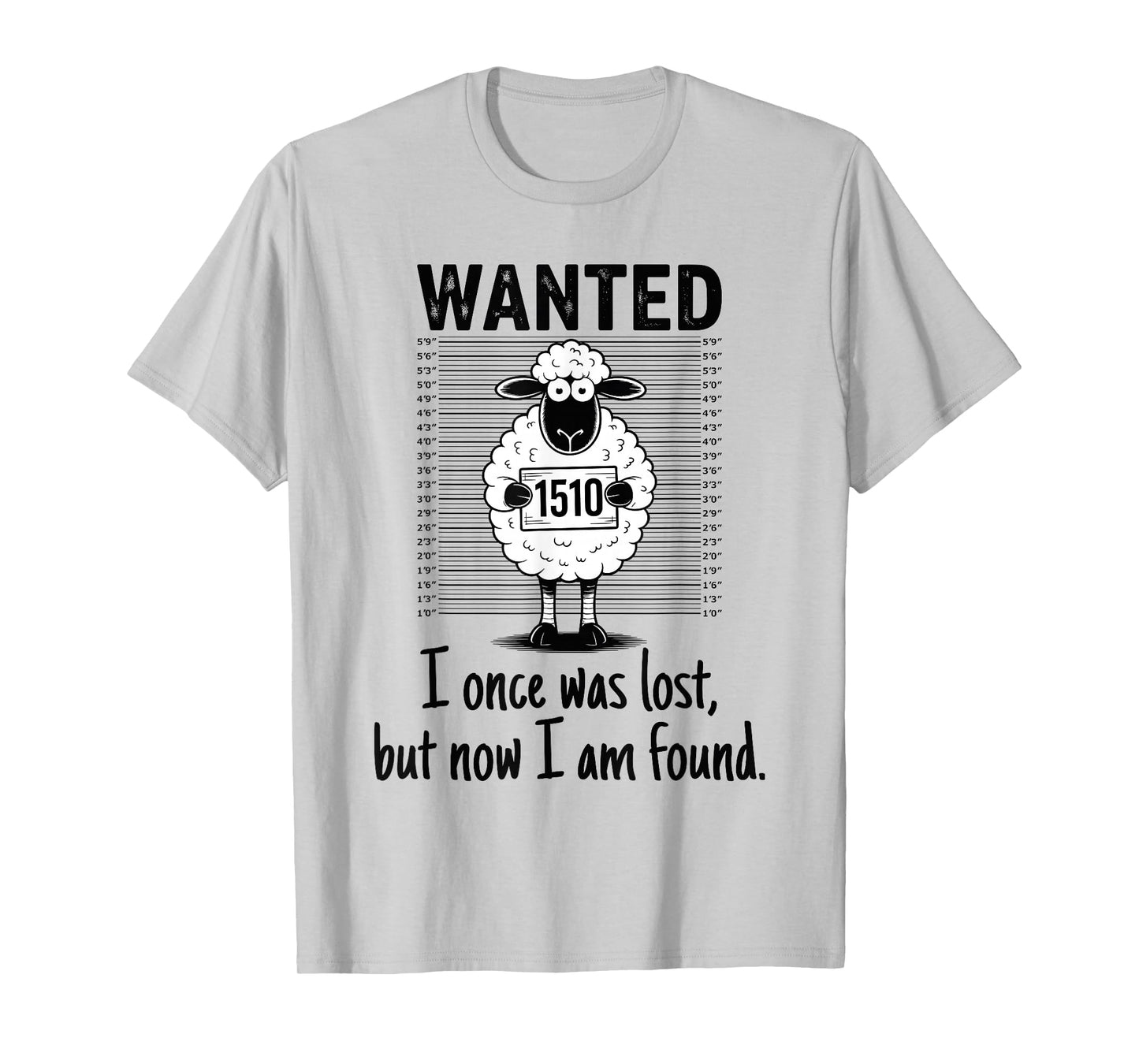 I Once Was Lost But Now I Am Found Bible Verse Christian T-Shirt