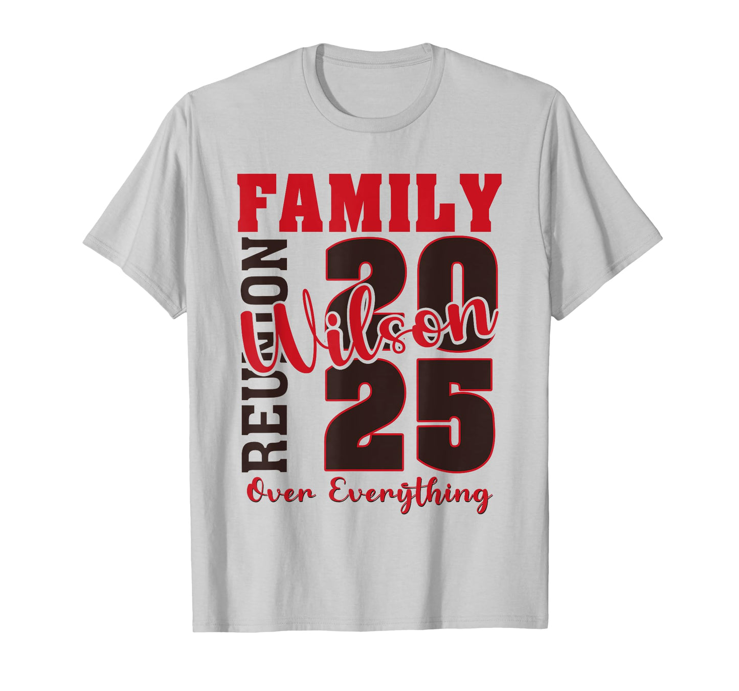 Wilson Family Reunion 2025 - Wilson Family Gathering T-Shirt
