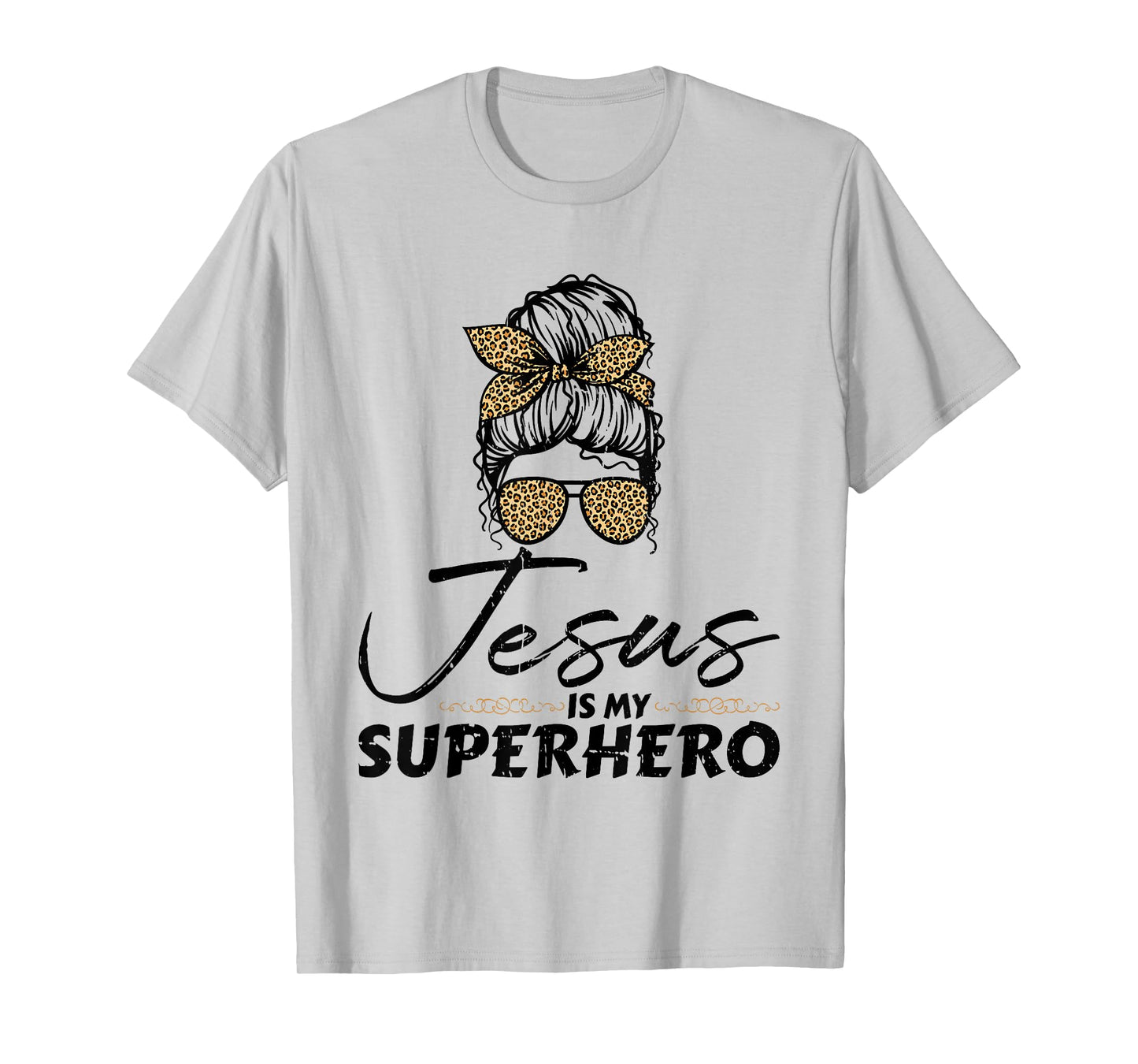 Jesus is My Superhero - Christian Religious T-Shirt