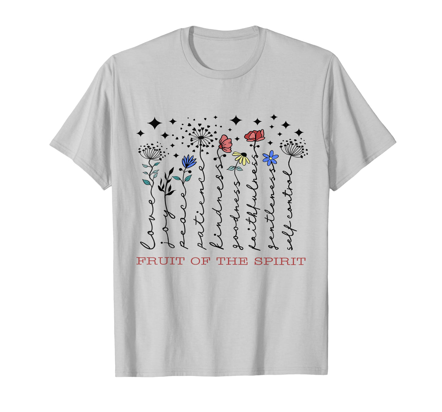 Fruit Of The Spirit Christian Religious Bible Verse Flowers T-Shirt